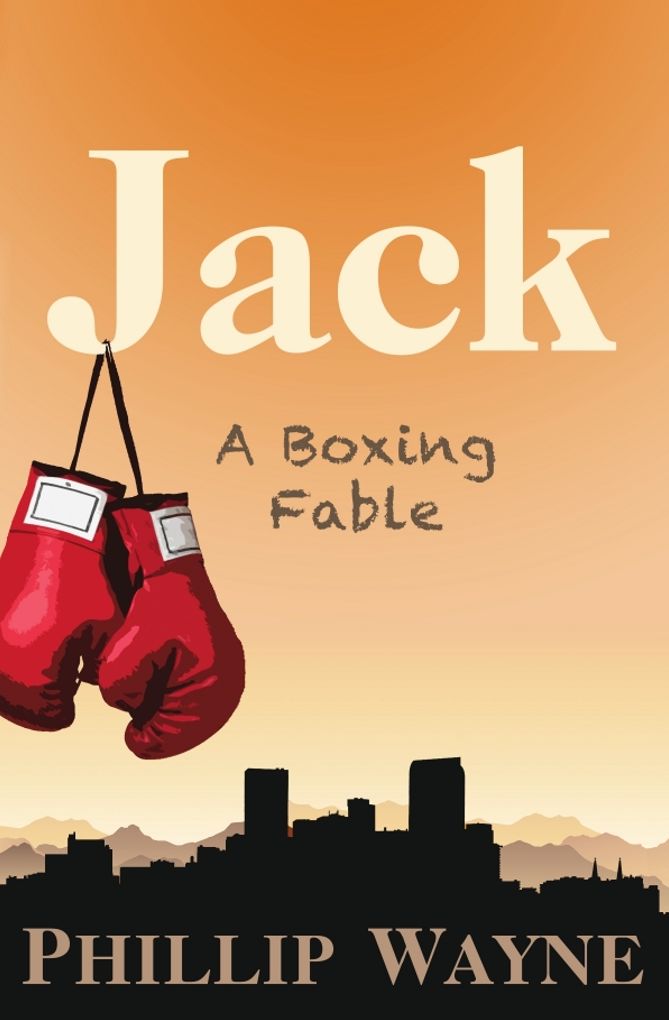 Jack: A Boxing Fable