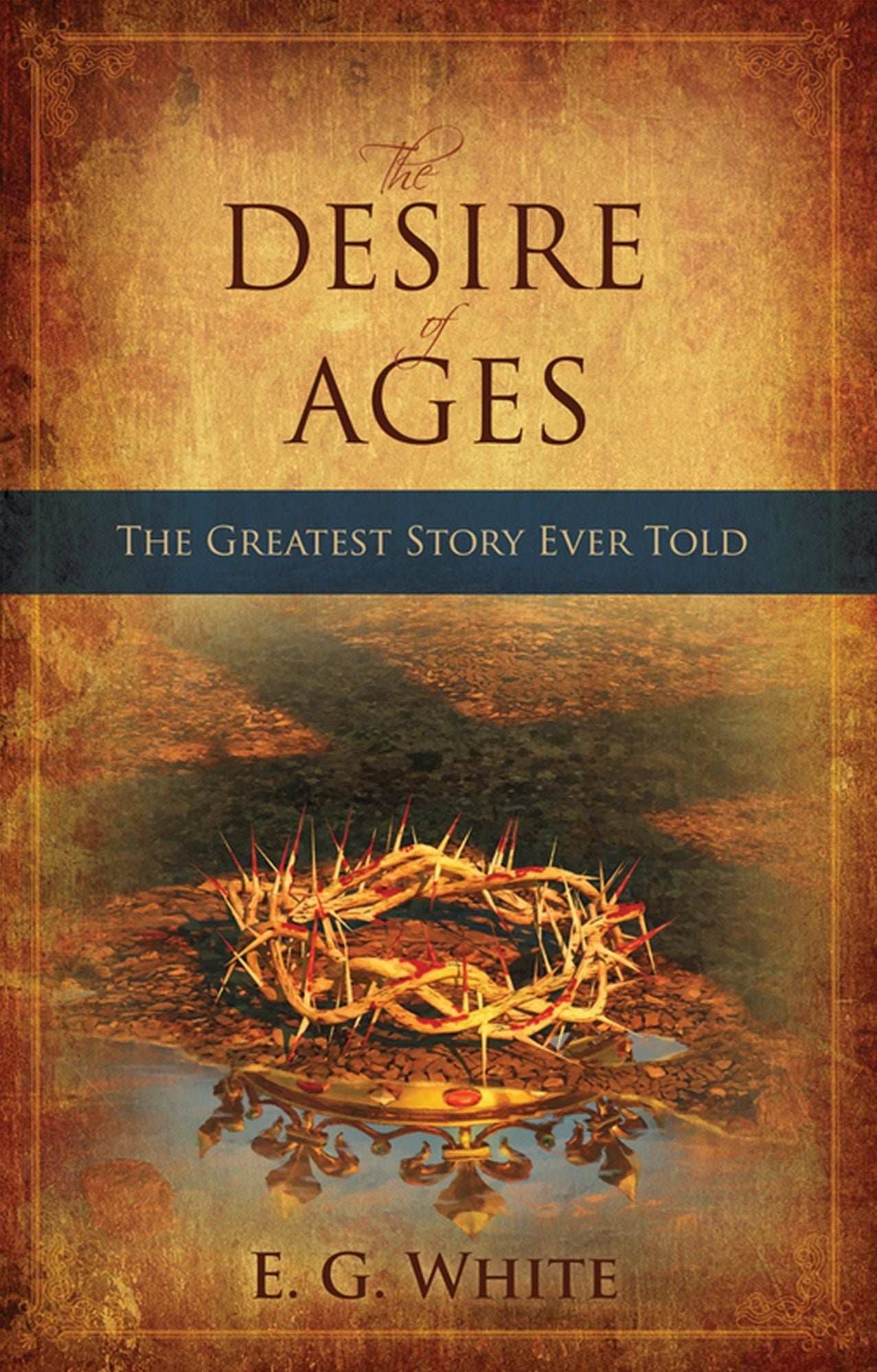 The Desire of Ages