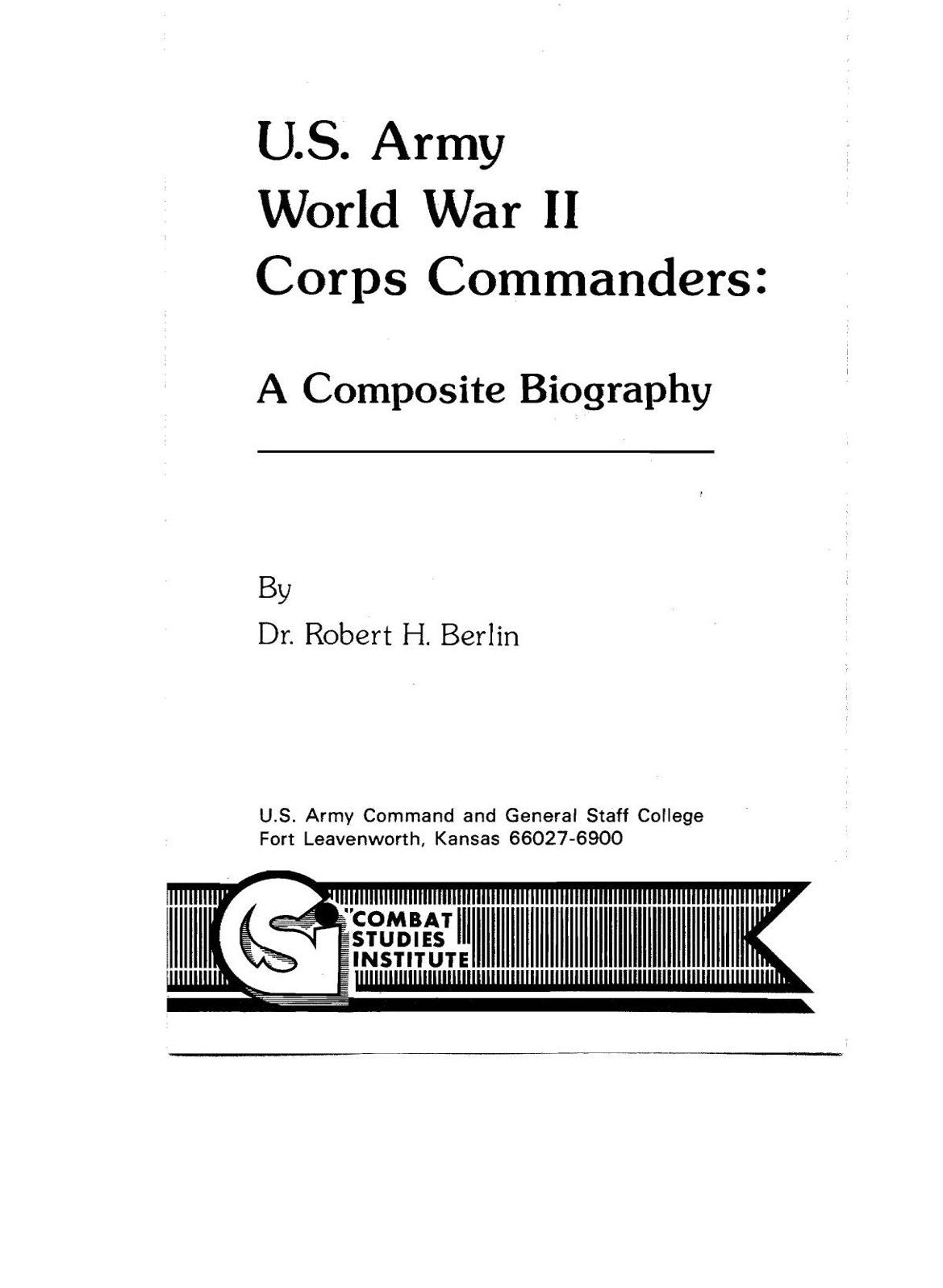 U.S. Army World War II Corps Commanders: A Composite Biography