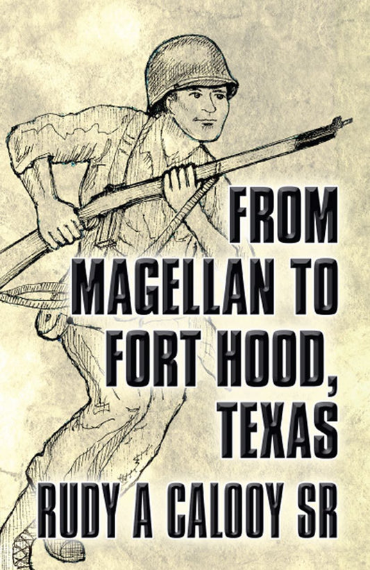 From Magellan to Fort Hood, Texas