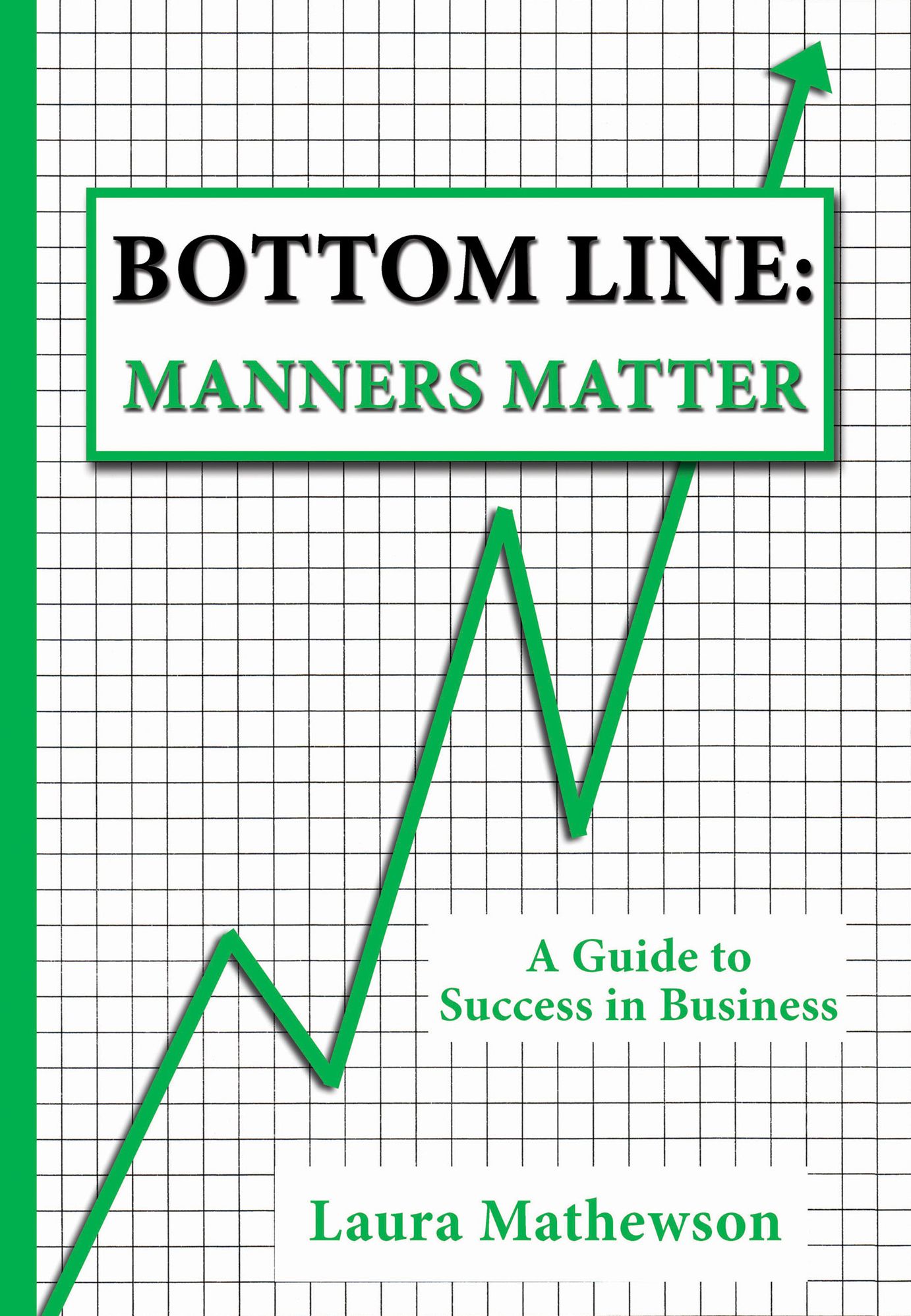 Bottom Line: Manners Matter