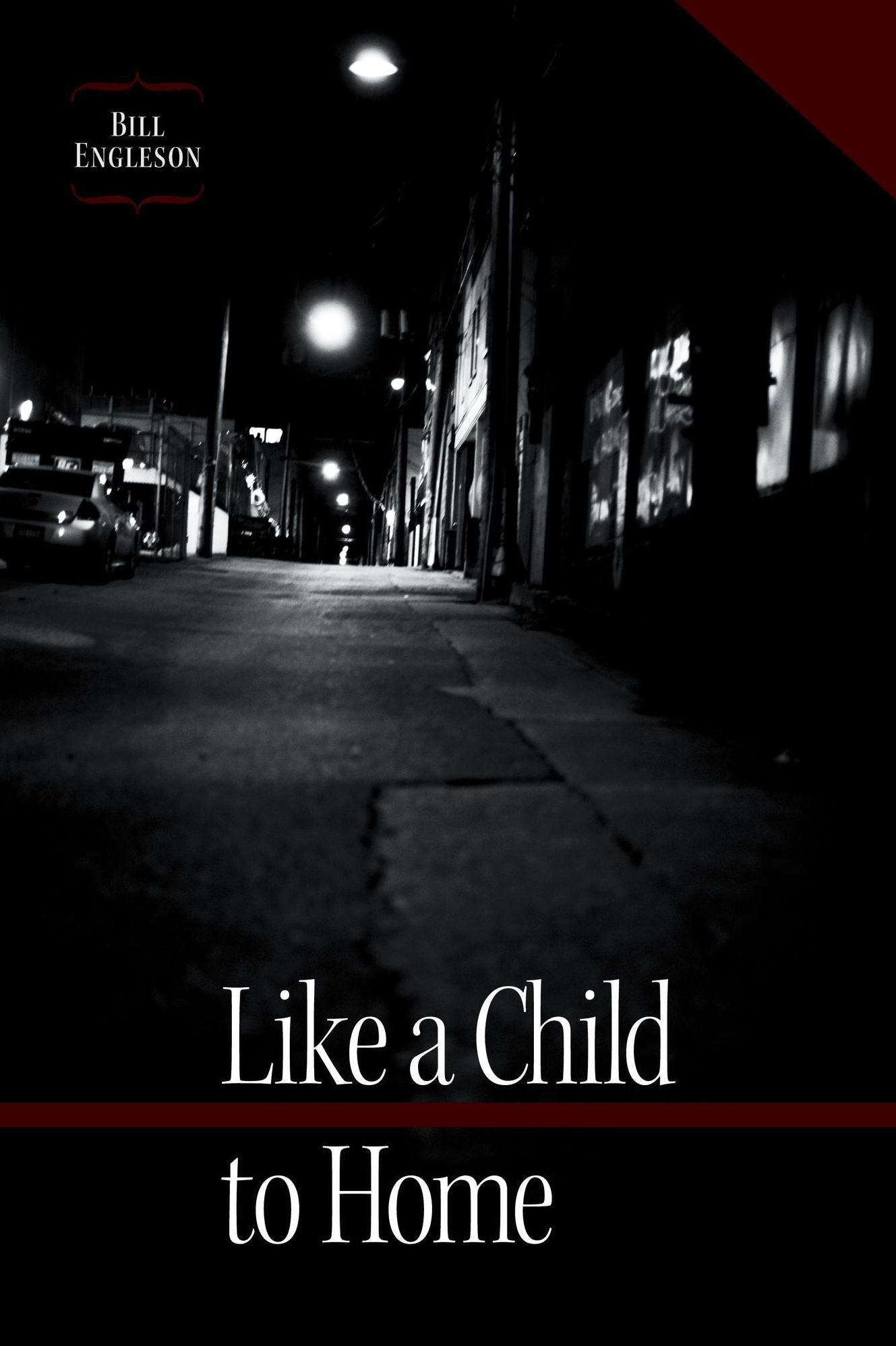 Like a Child to Home