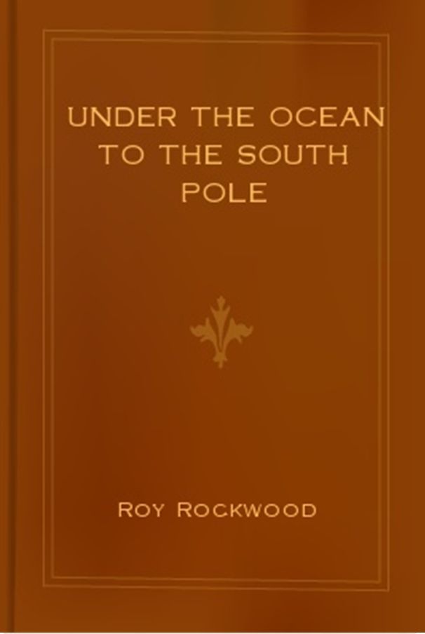 Under the Ocean to the South Pole