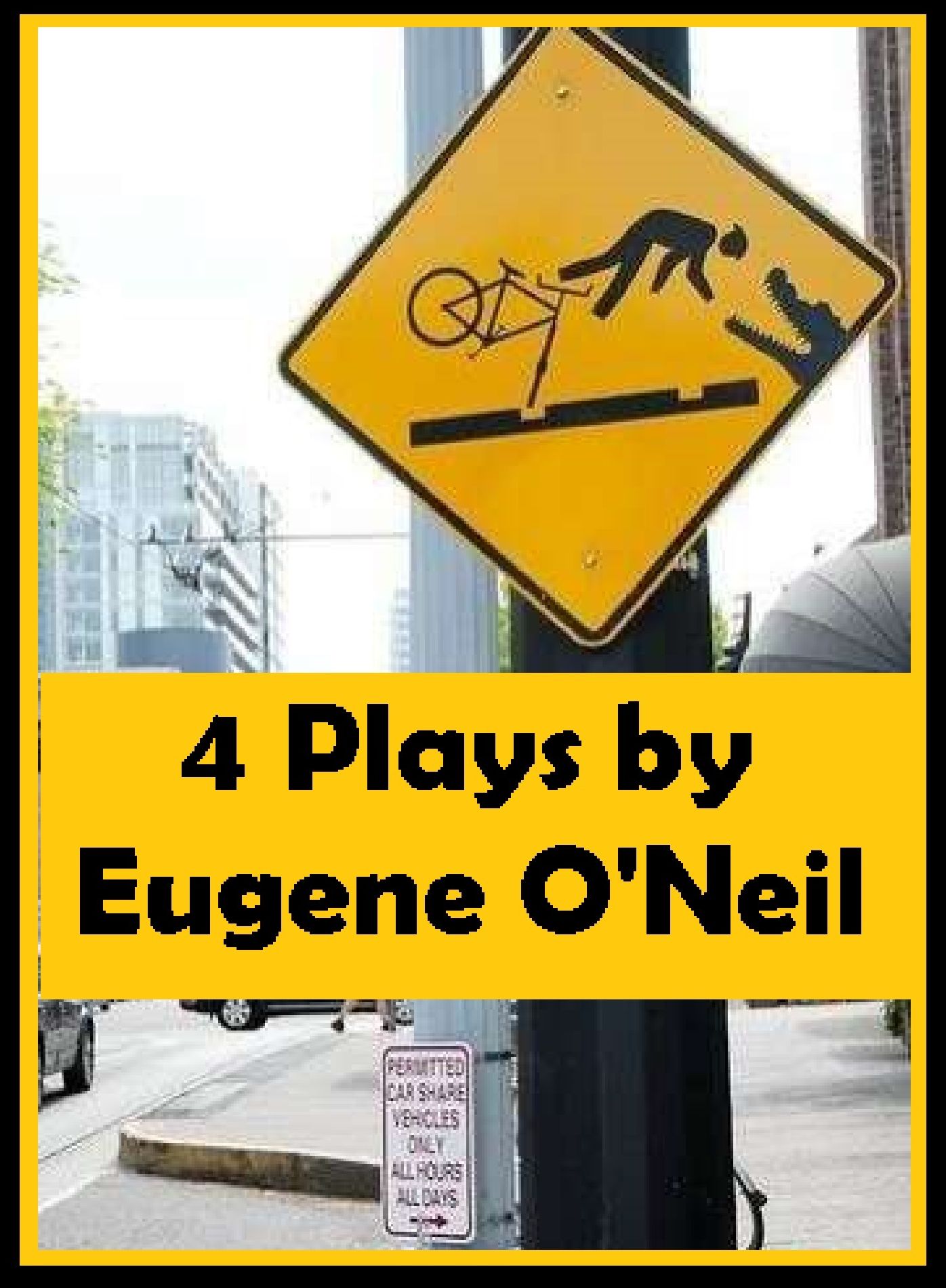 Erotica: 4 Plays by Eugene O'Neil ( sex, porn, real porn, BDSM, bondage, oral, anal, erotic, erotica, xxx, gay, lesbian, handjob, blowjob, erotic sex stories, shemale, nudes Sex Manga Anime Erotic Fetish )