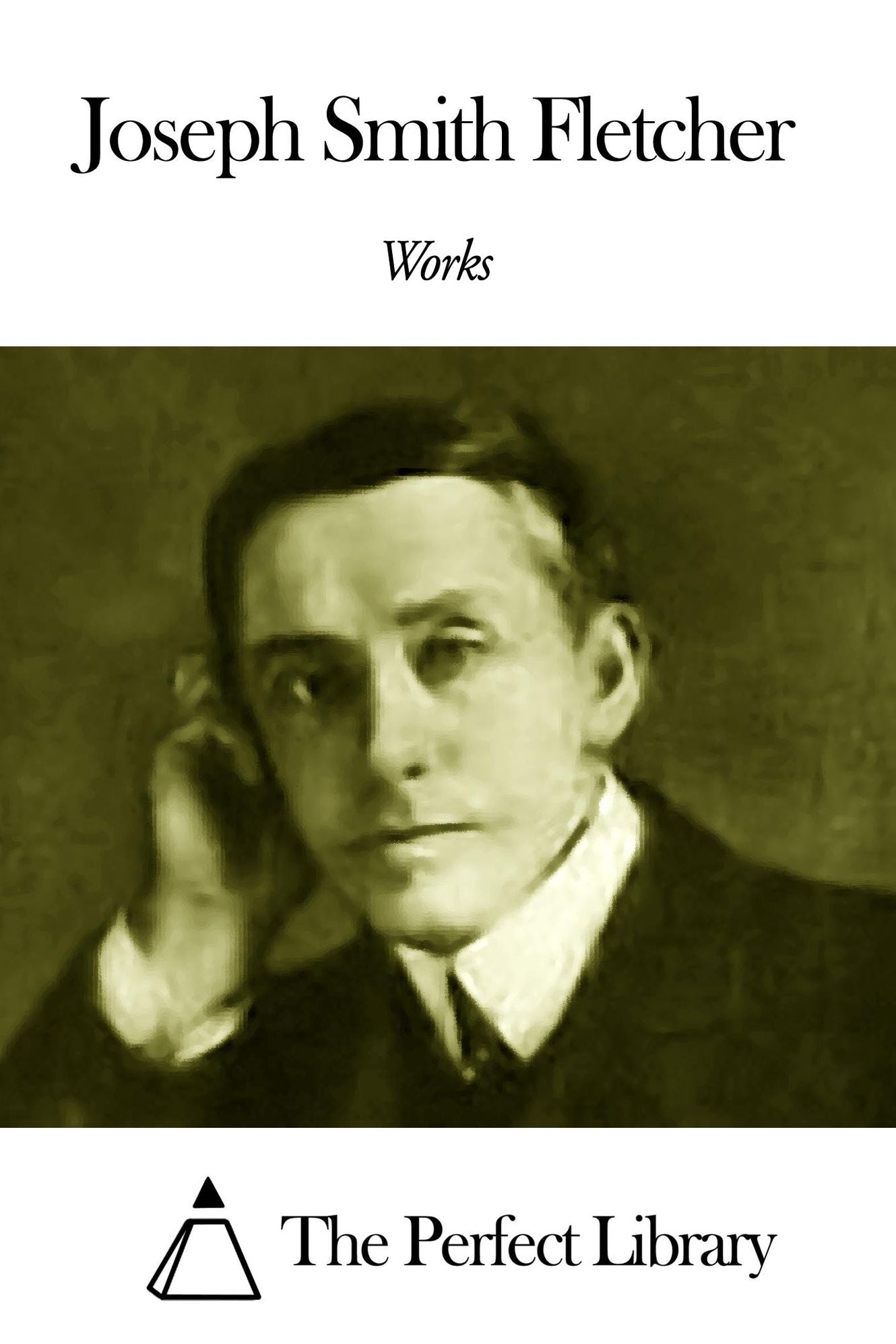 Works of Joseph Smith Fletcher