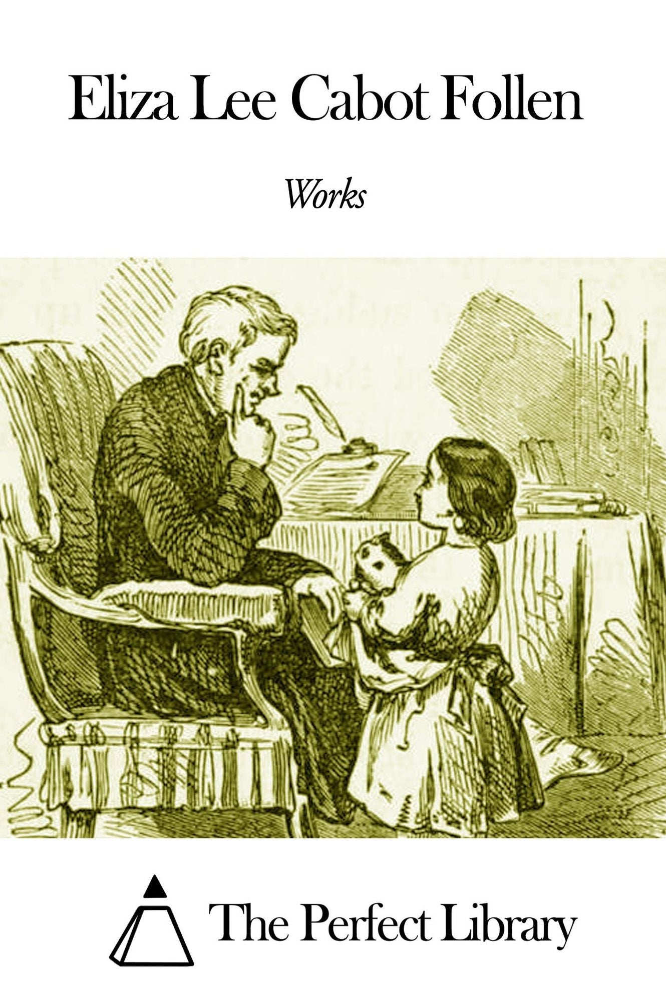 Works of Eliza Lee Cabot Follen