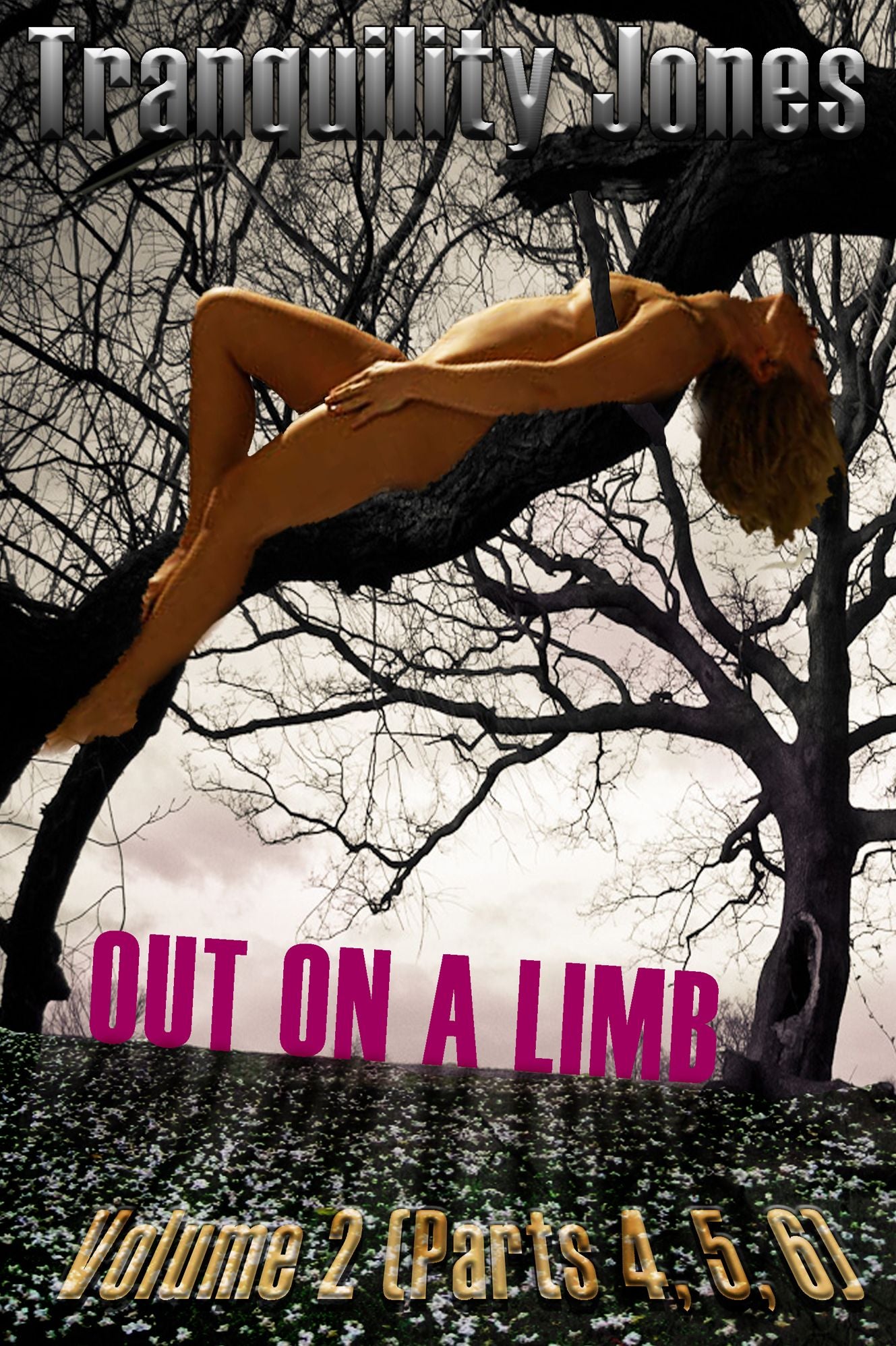 Out on a Limb Collection 4, 5, 6