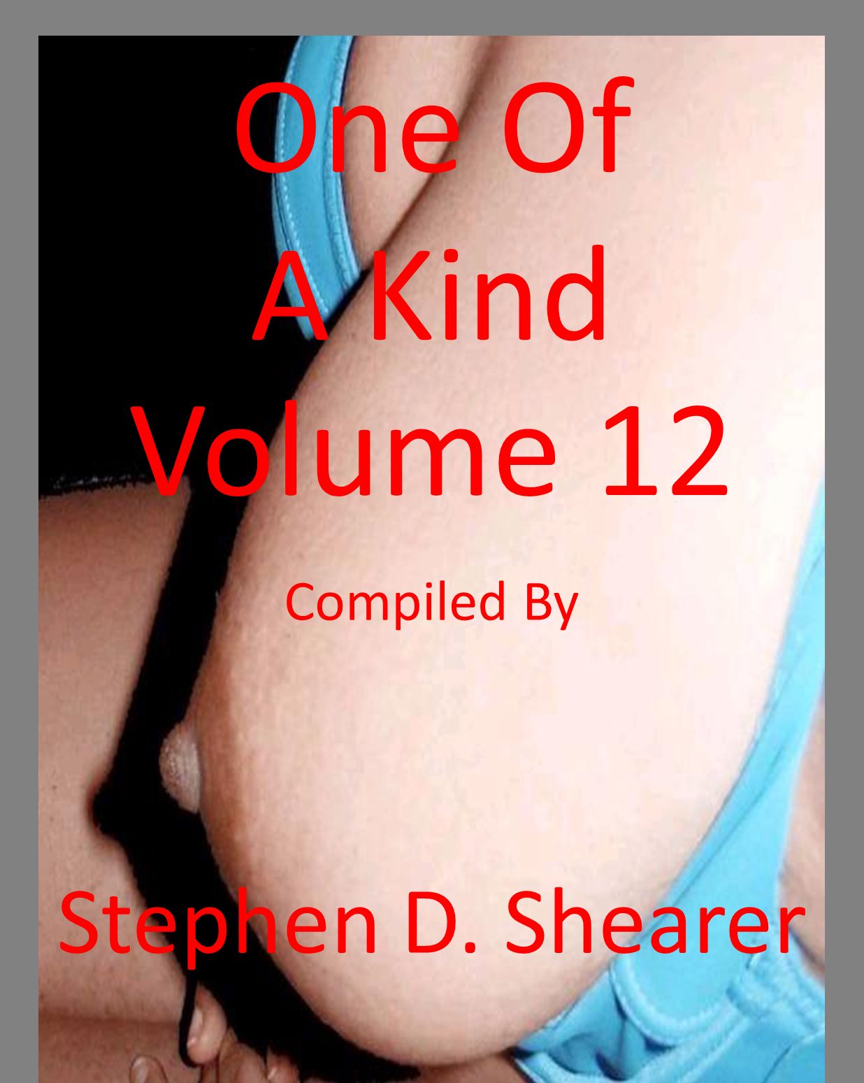 One Of A Kind Volume 12