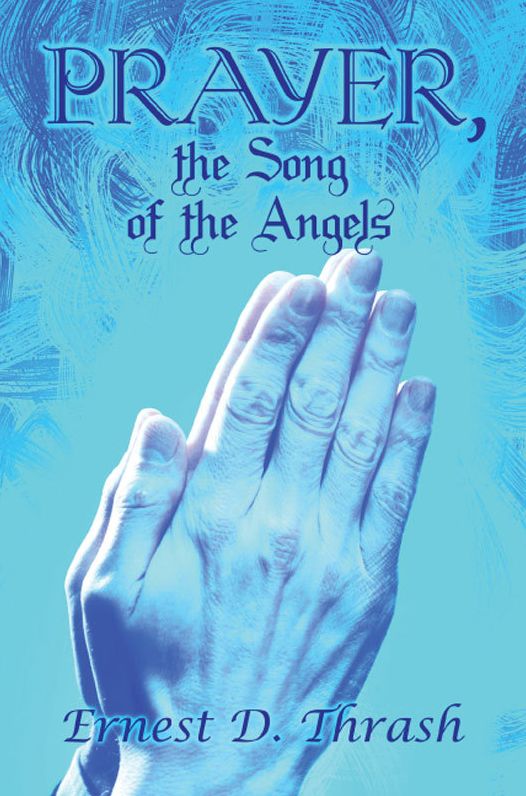 Prayer, the Song of the Angels