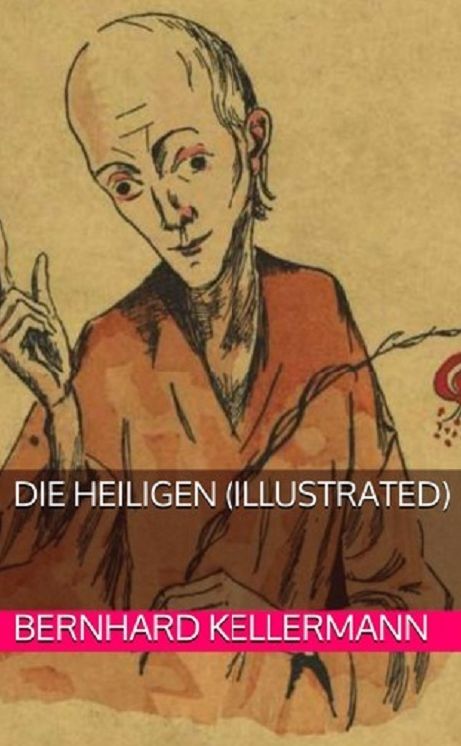 Die Heiligen (Illustrated)