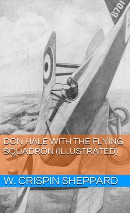 Don Hale with the Flying Squadron (Illustrated)