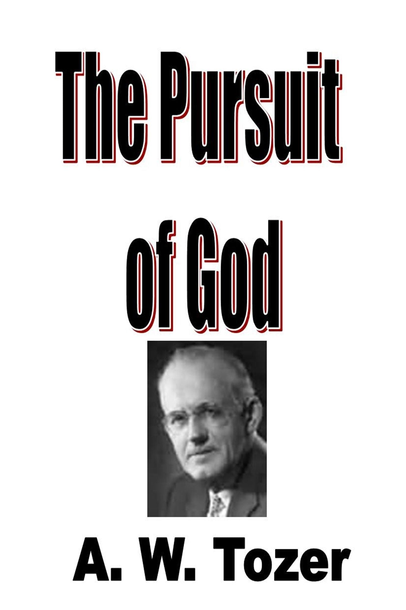The Pursuit of God