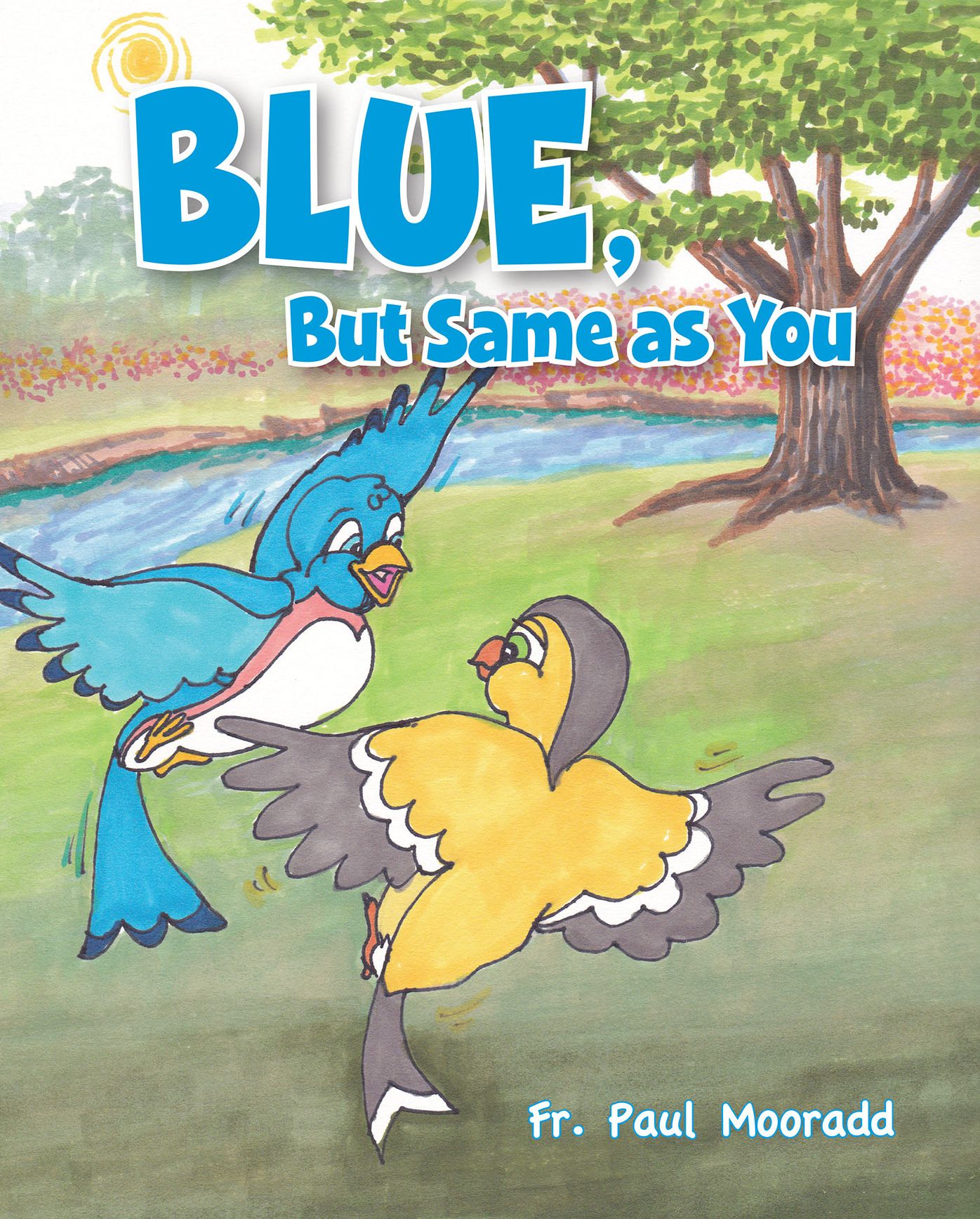 Blue, But Same As You