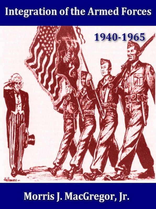 Integration of the Armed Forces 1940-1965