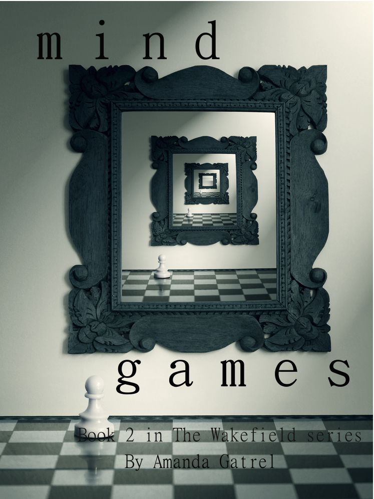Mind Games Book 2 in the Wakefield Series