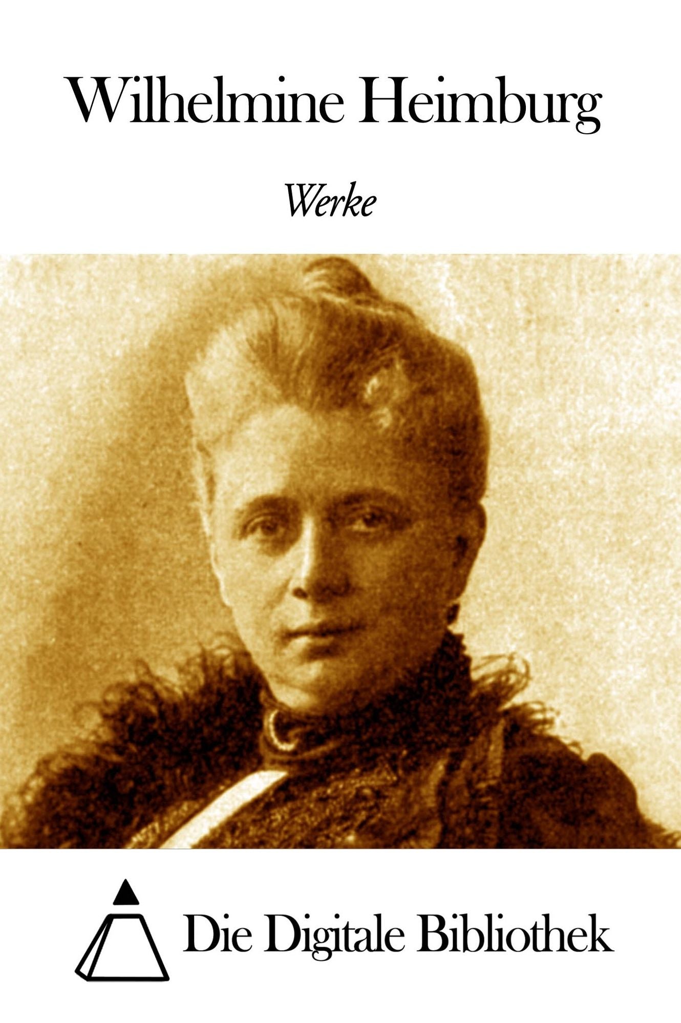 Werke von Wilhelmine Heimburg