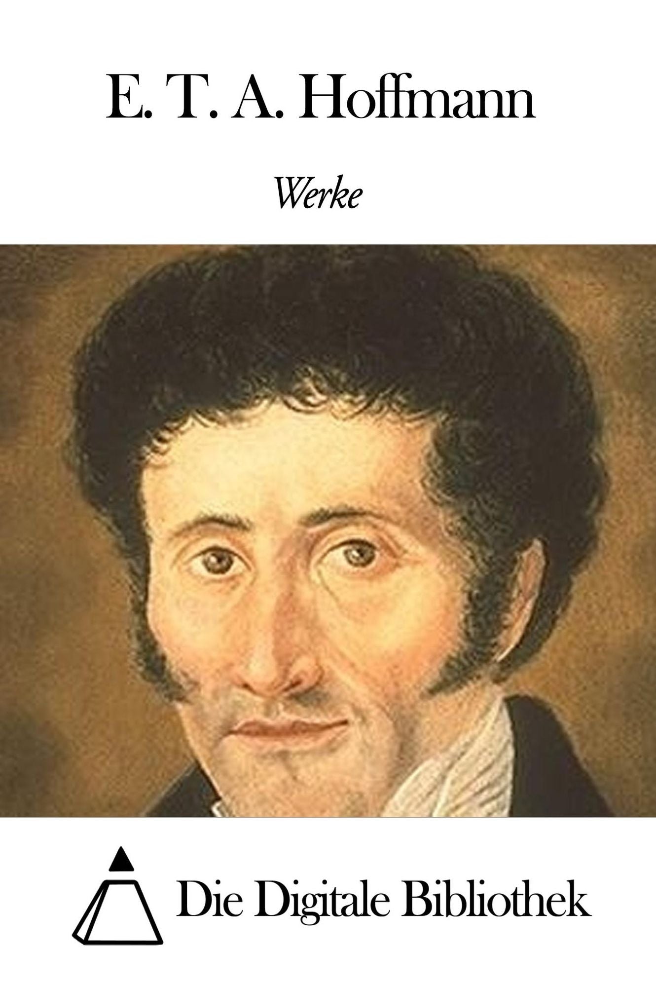 Werke von E. T. A. Hoffmann