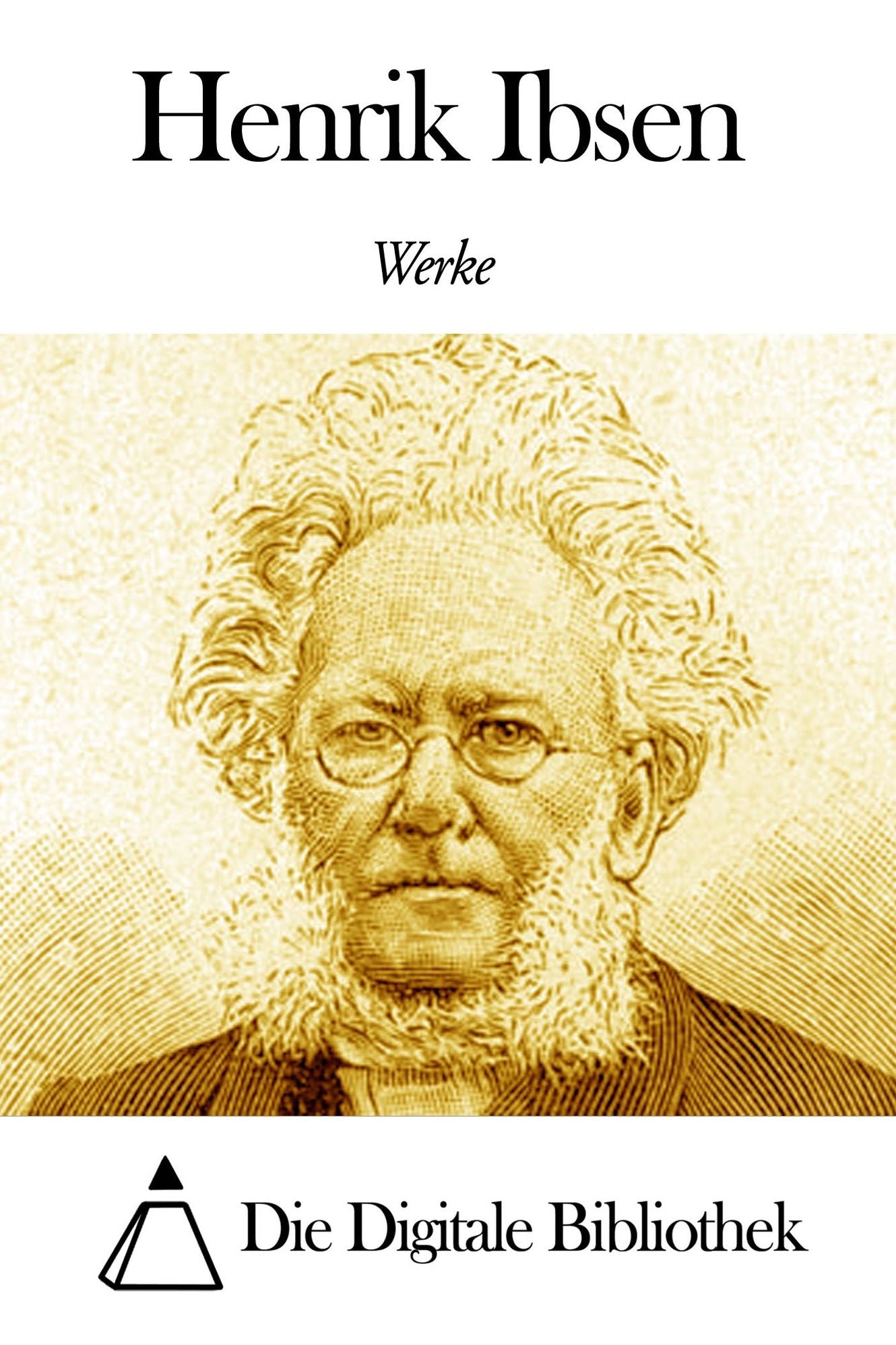 Werke von Henrik Ibsen