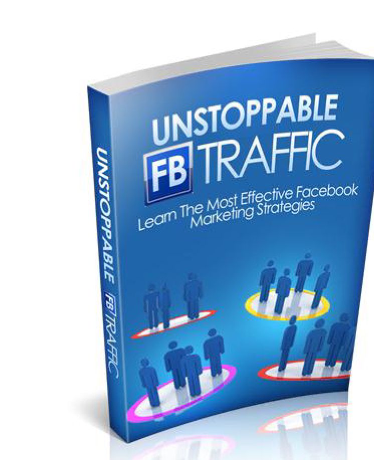 Unstoppable Facebook Traffic A+++