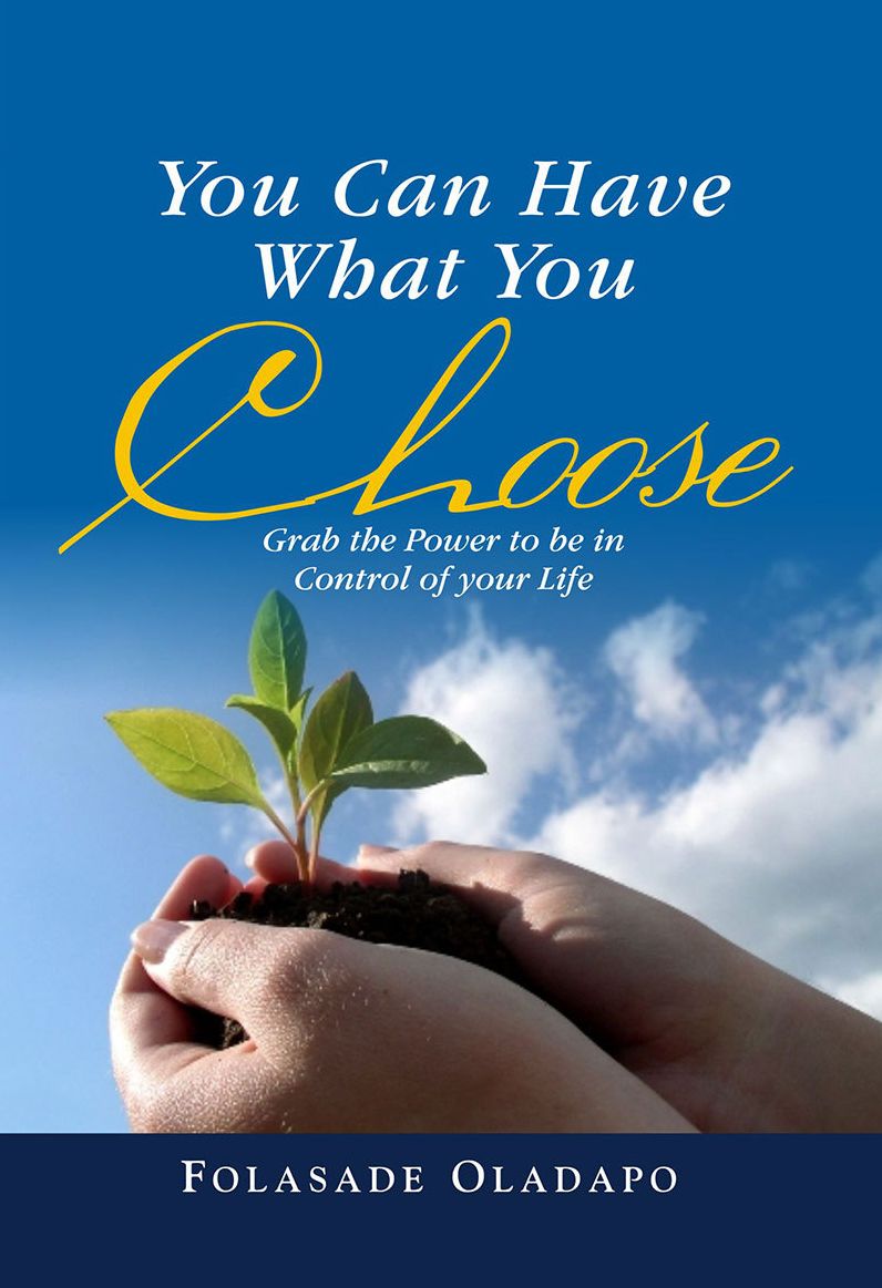 You Can Have What You Choose