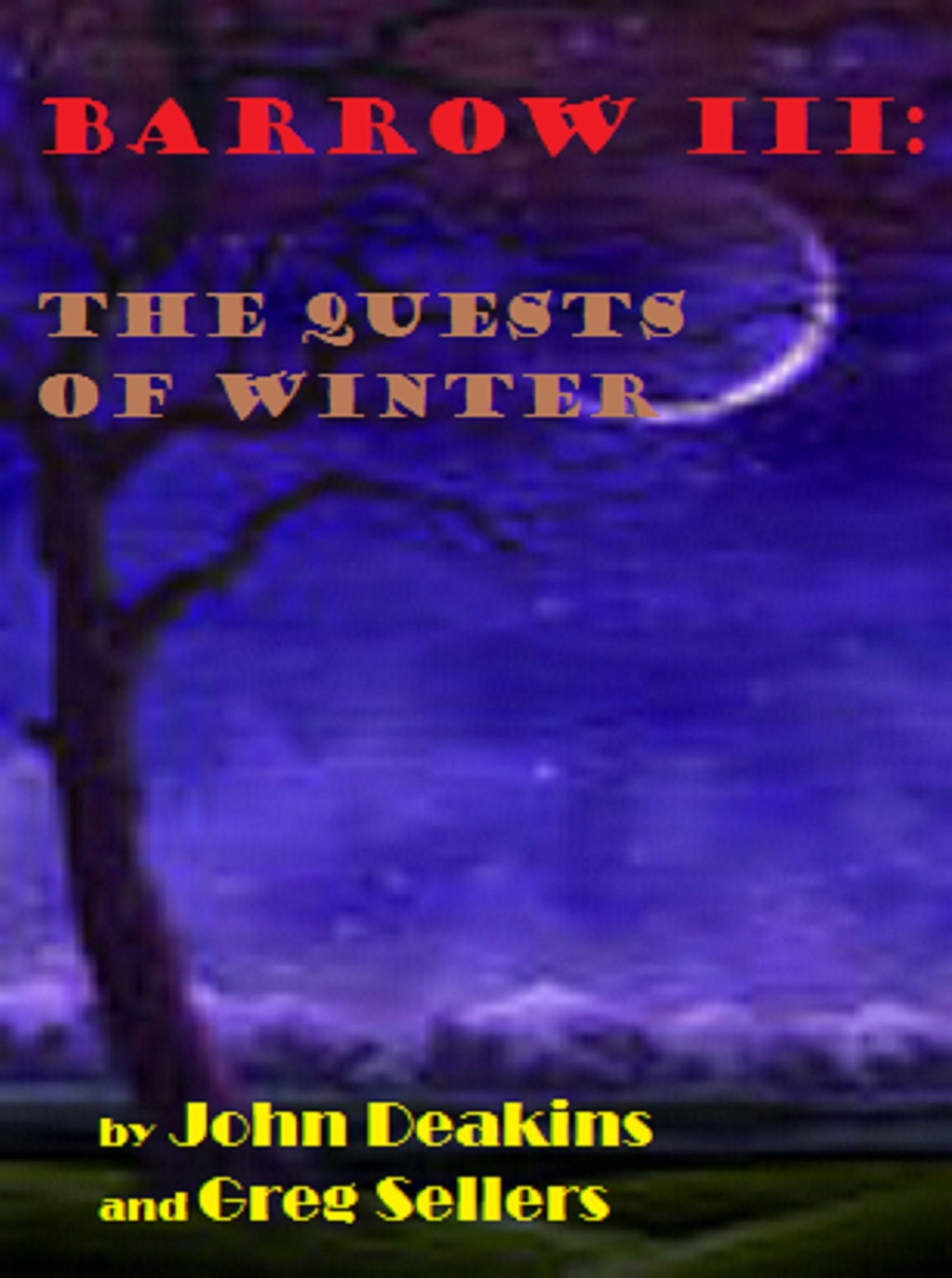Barrow III: The Quests of Winter