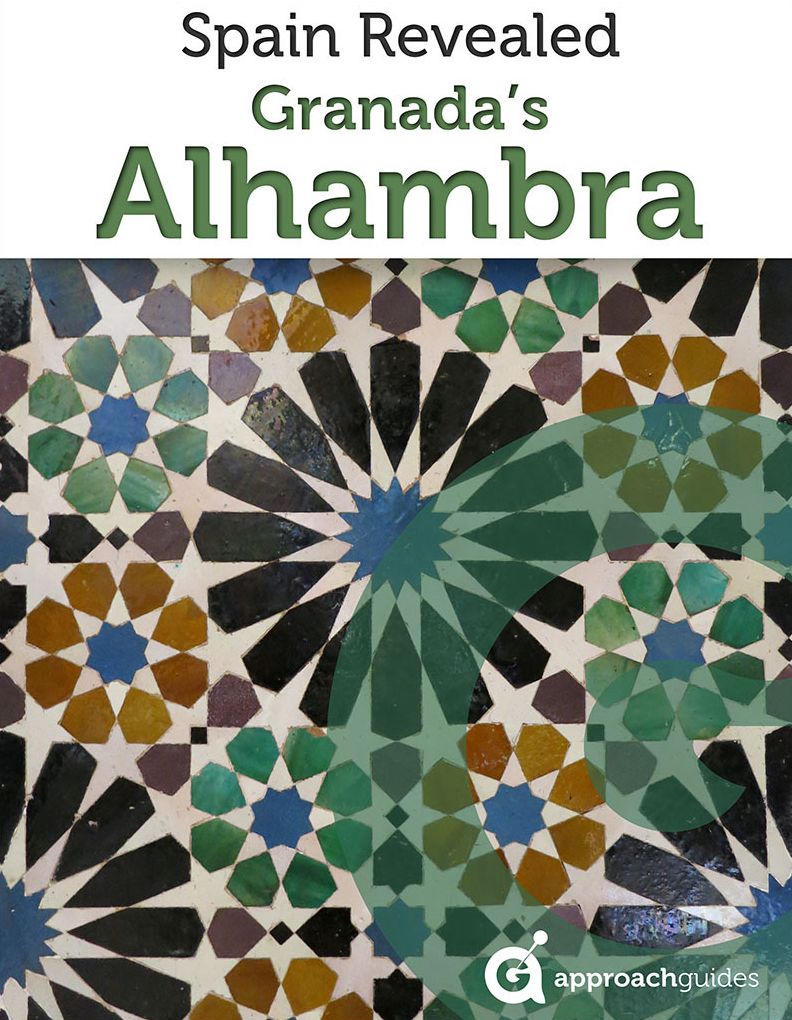 Spain Revealed: Granada's Alhambra (Travel Guide)