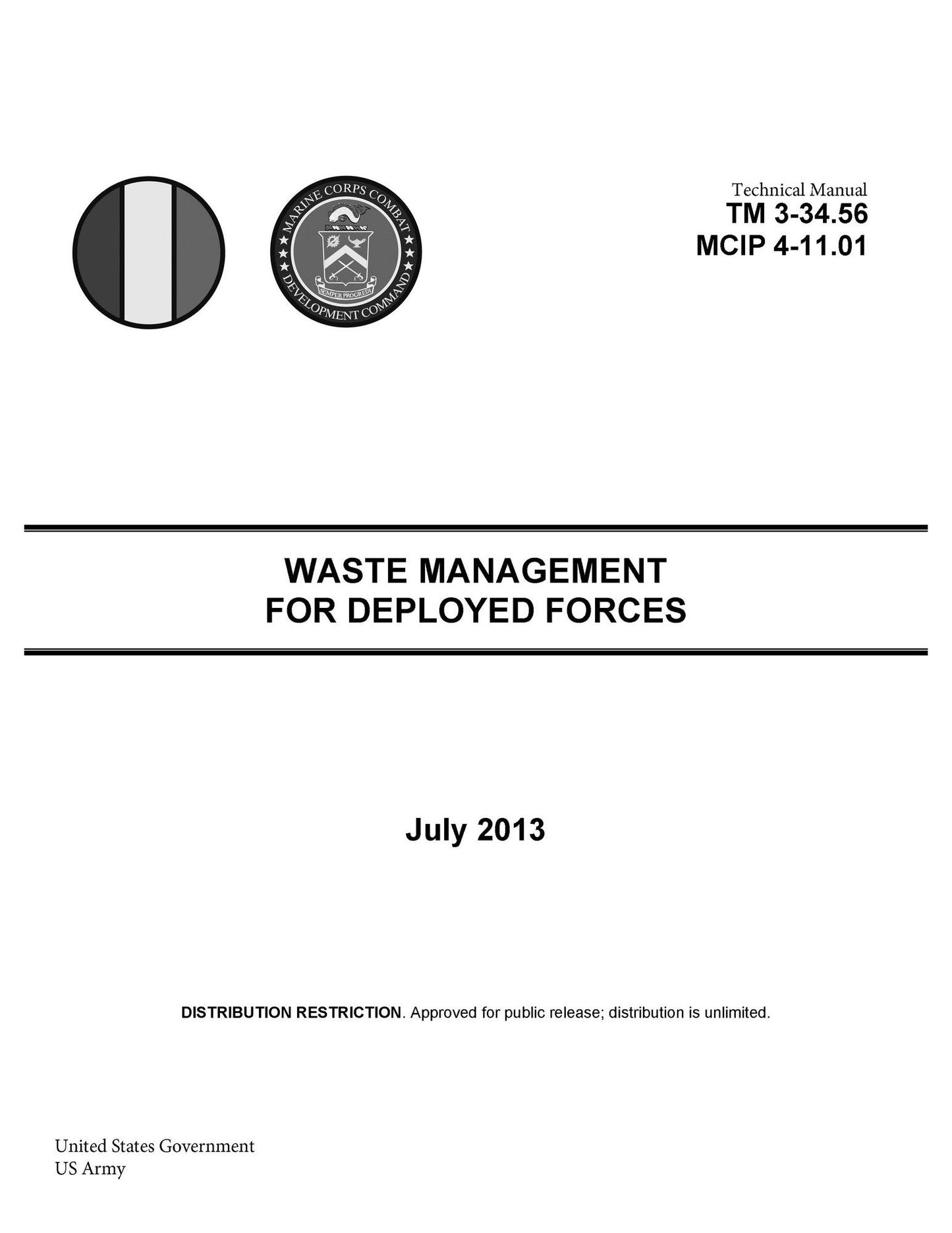 Technical Manual TM 3-34.56 MCIP 4-11.01 Waste Management for Deployed Forces July 2013