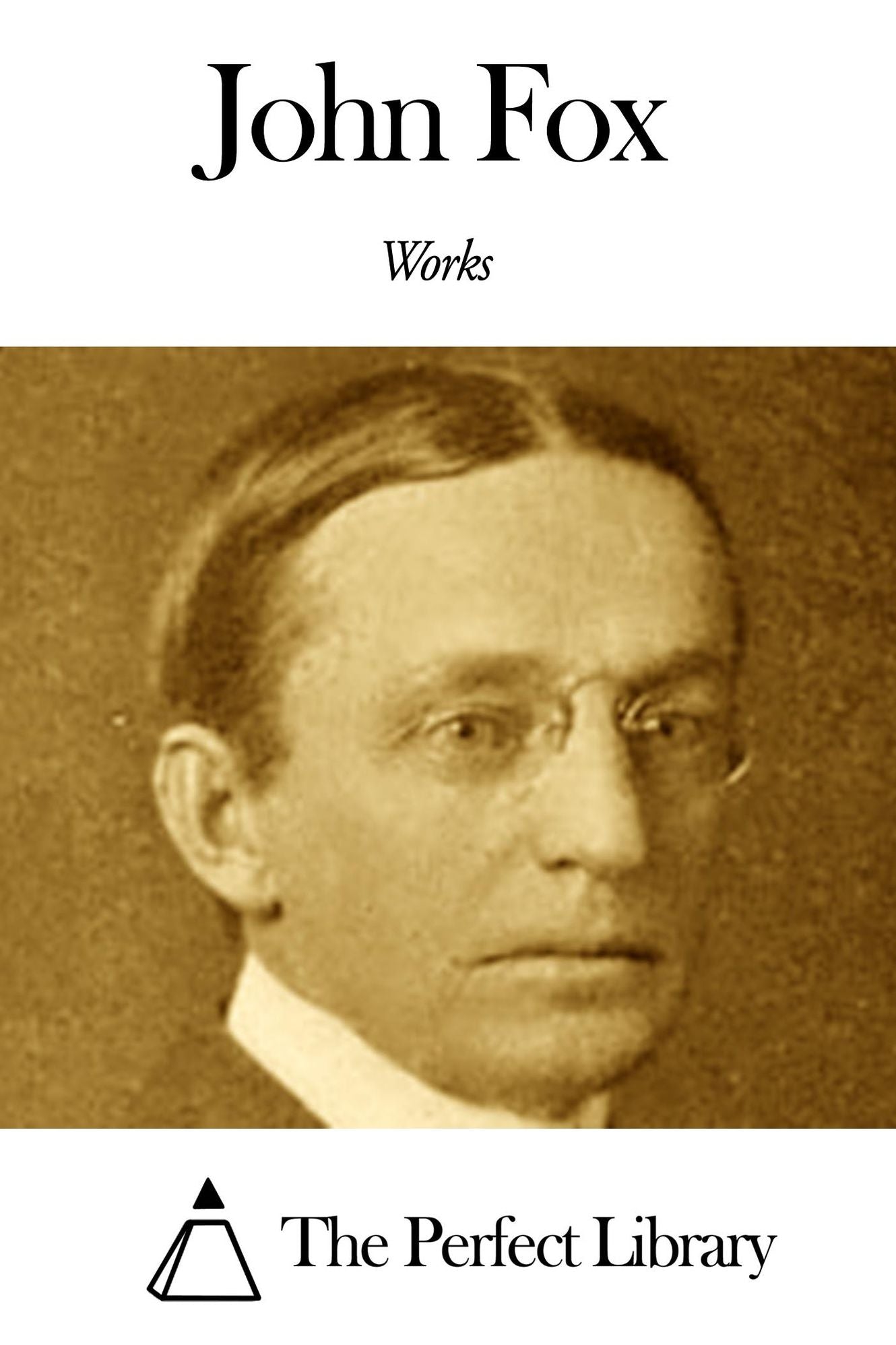 Works of John Fox