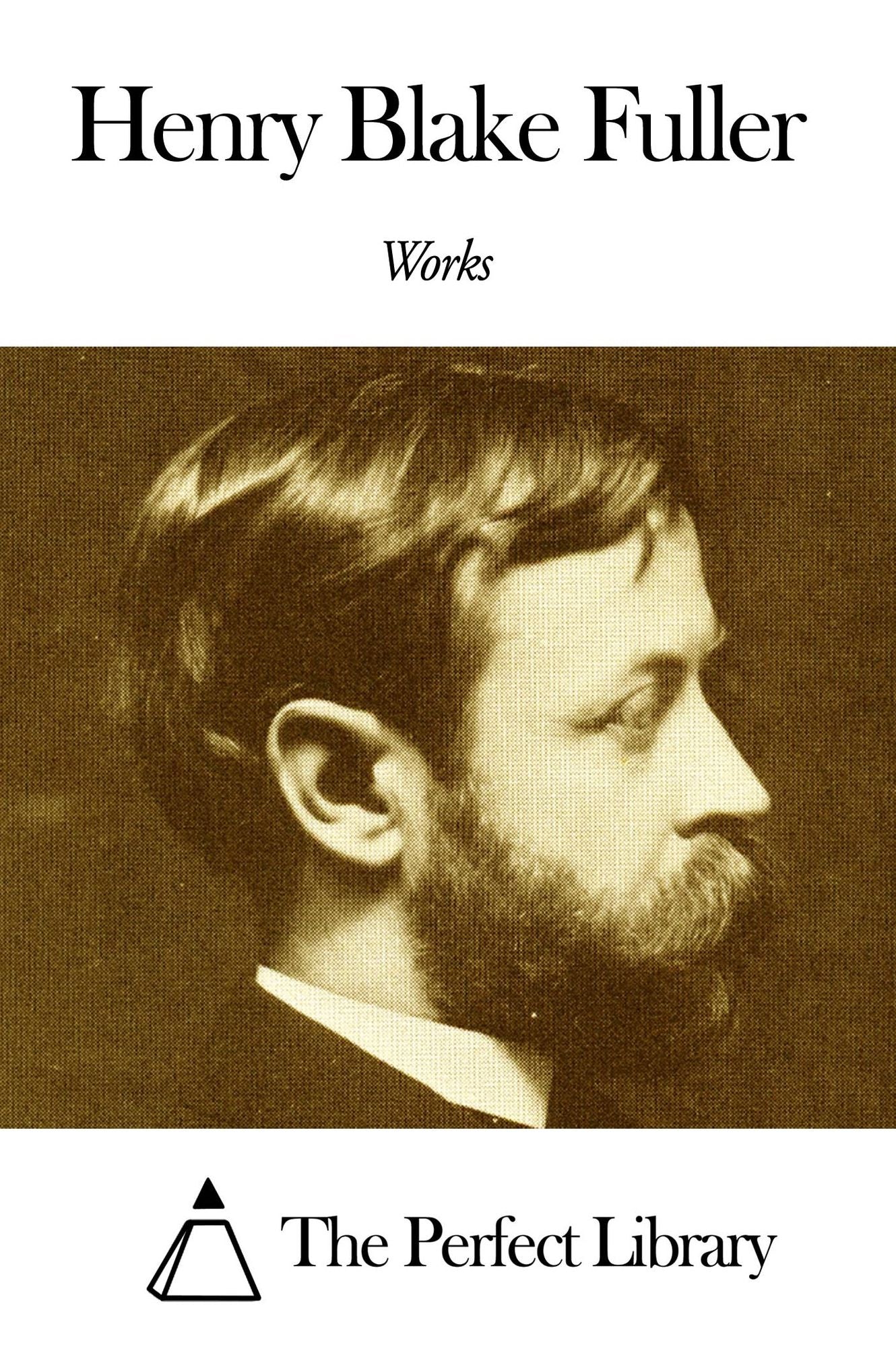 Works of Henry Blake Fuller