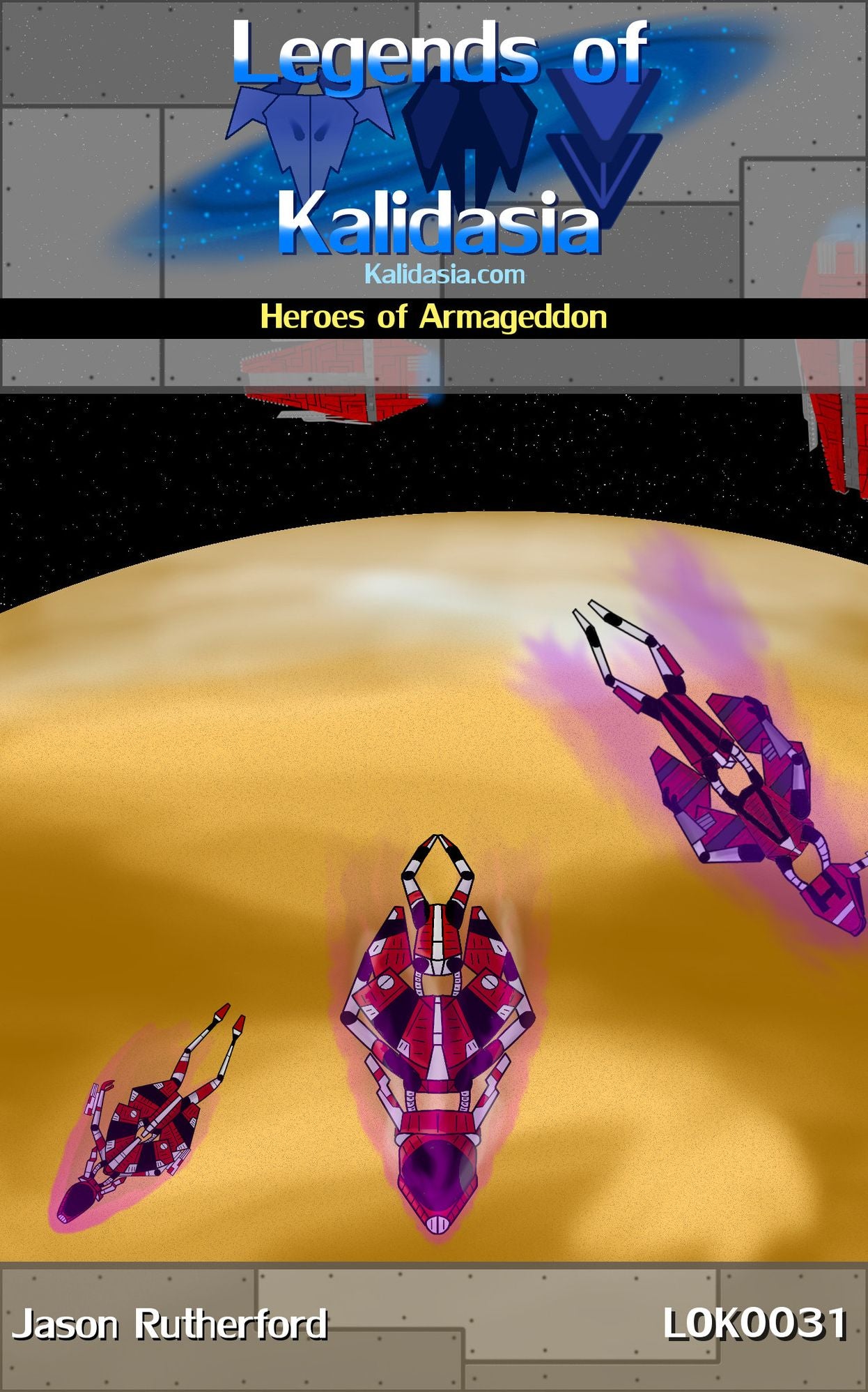 Legends of Kalidasia: Heroes of Armageddon