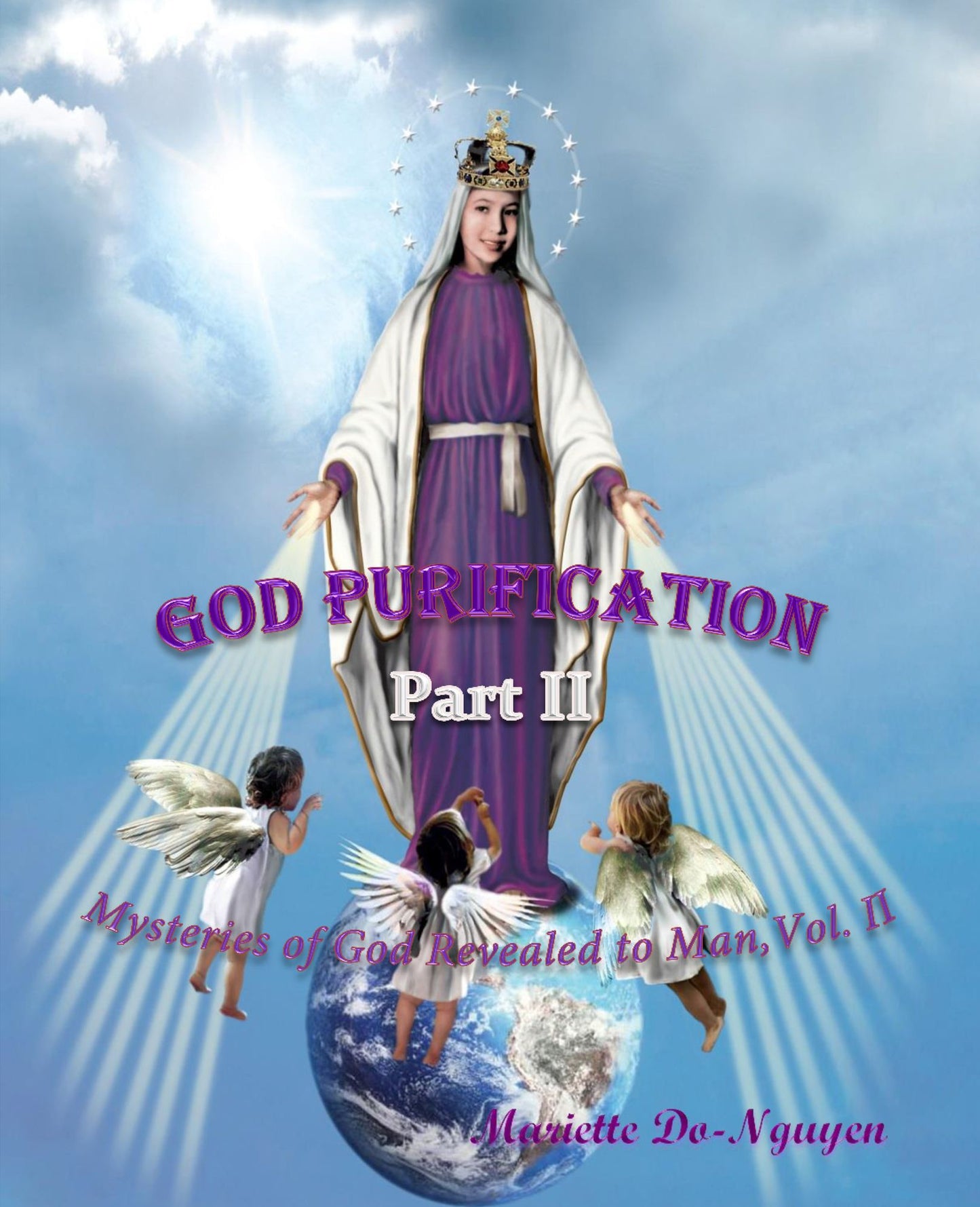 GOD PURIFICATION, PART II