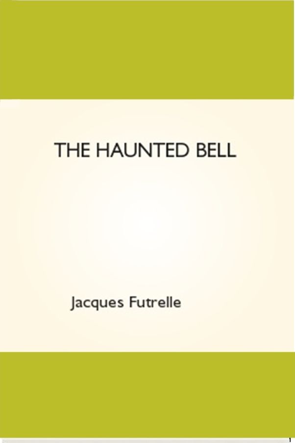 The Haunted Bell
