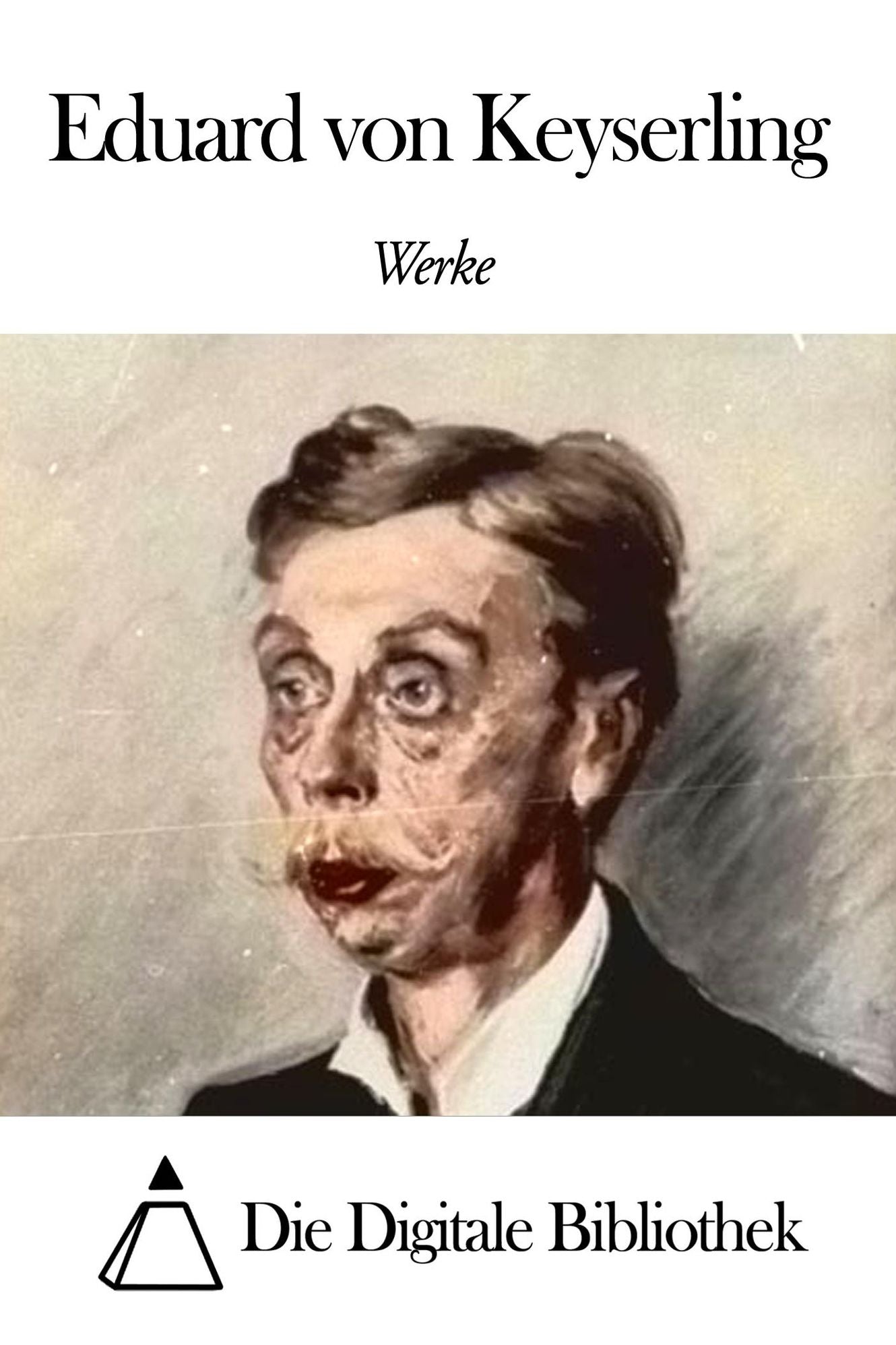 Werke von Eduard von Keyserling
