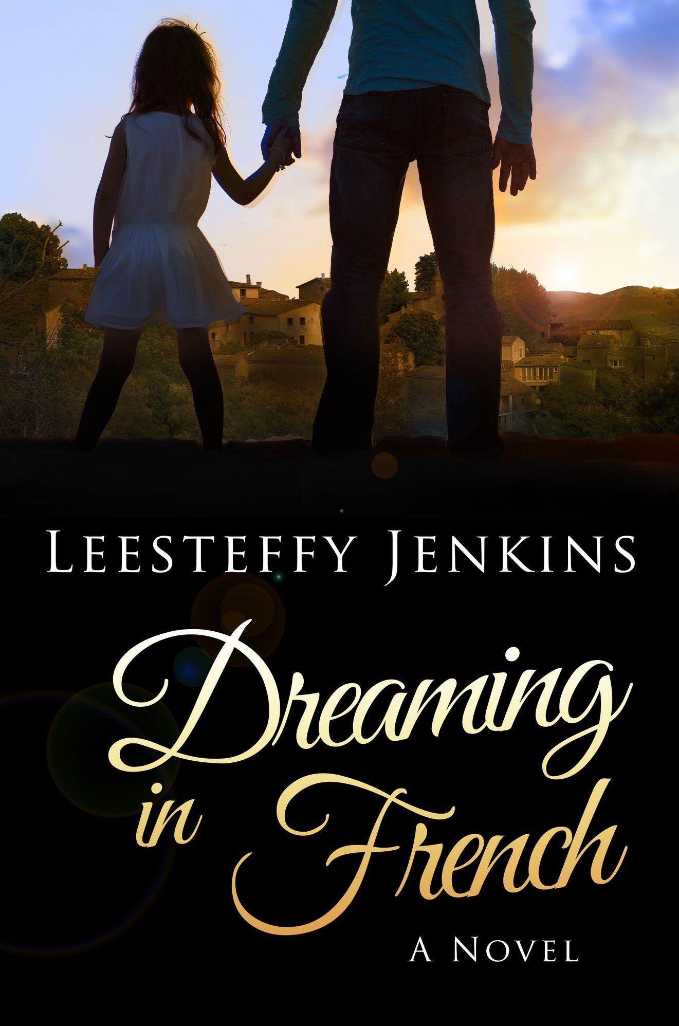Dreaming In French Leesteffy Jenkins