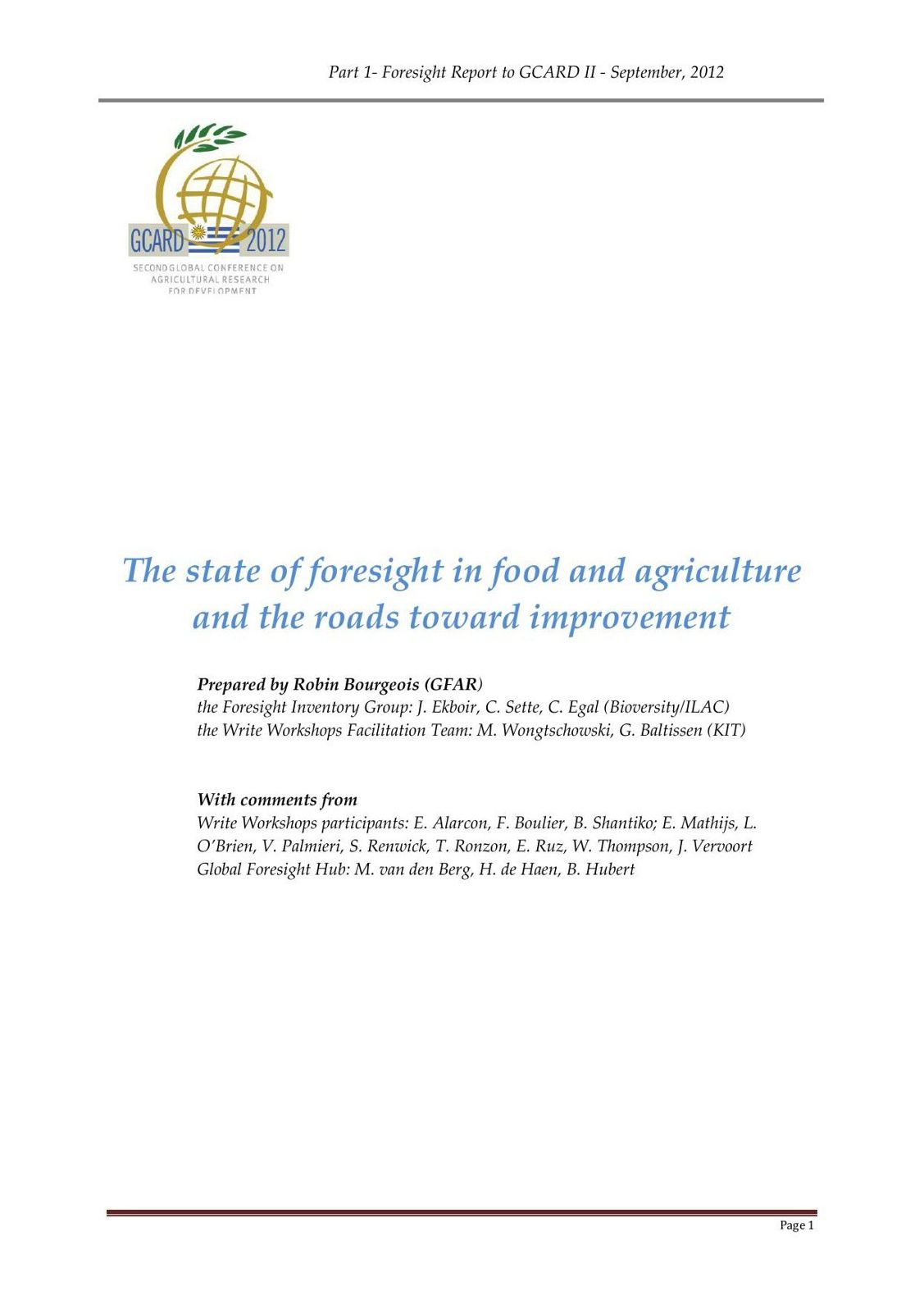 The state of foresight in food and agriculture and the roads toward improvement