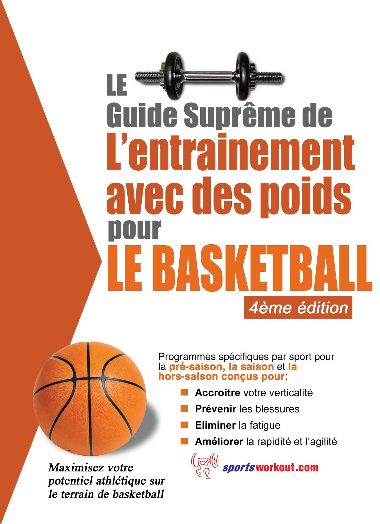 Le guide supr&ecirc;me de l'entrainement avec des poids pour le basketball