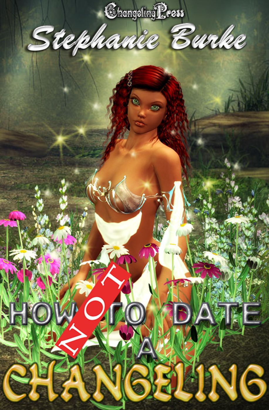 How Not to Date a Changeling
