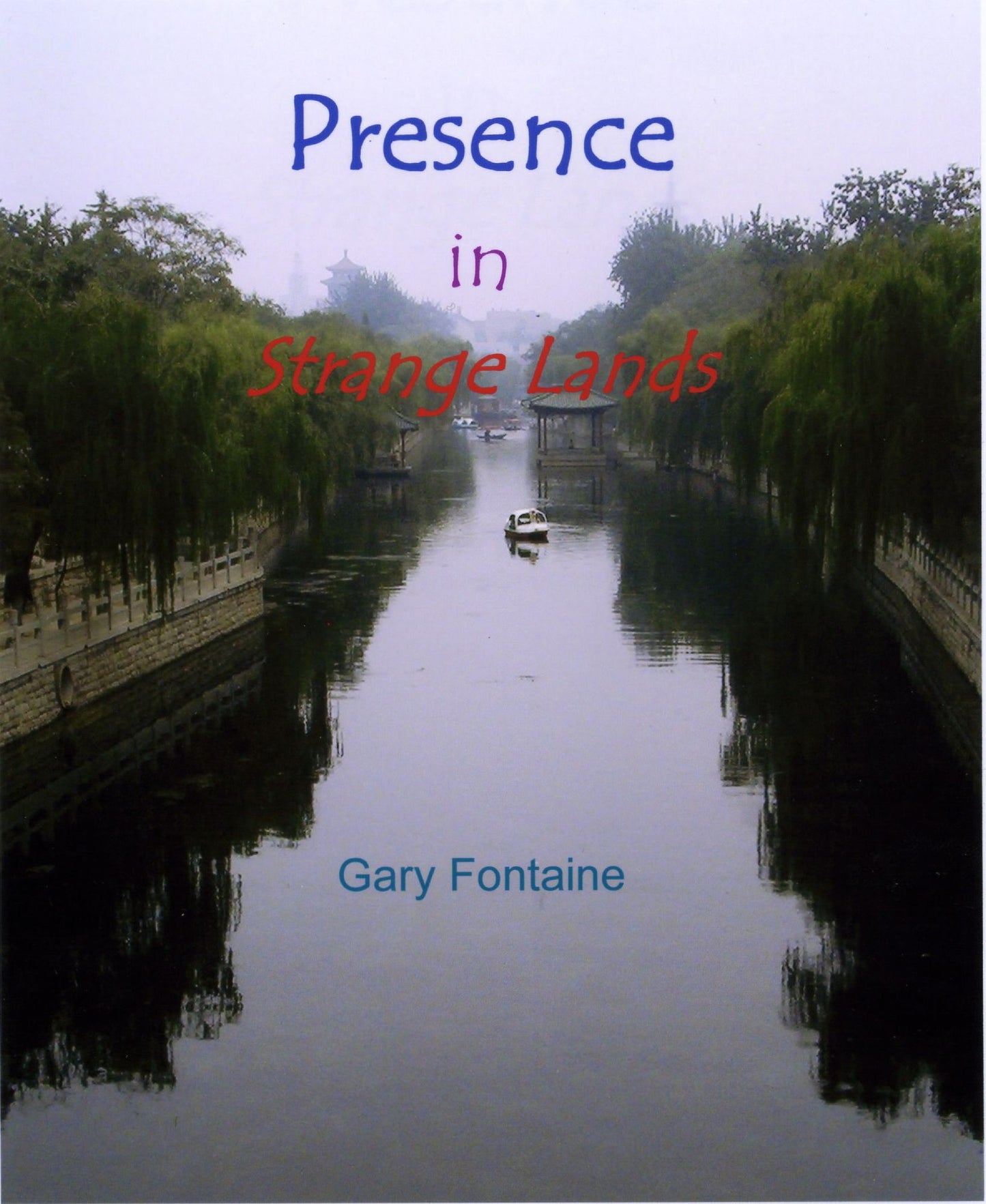 Presence In Strange Lands (E Pub)
