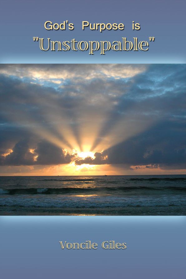 God's Purpose is "Unstoppable"