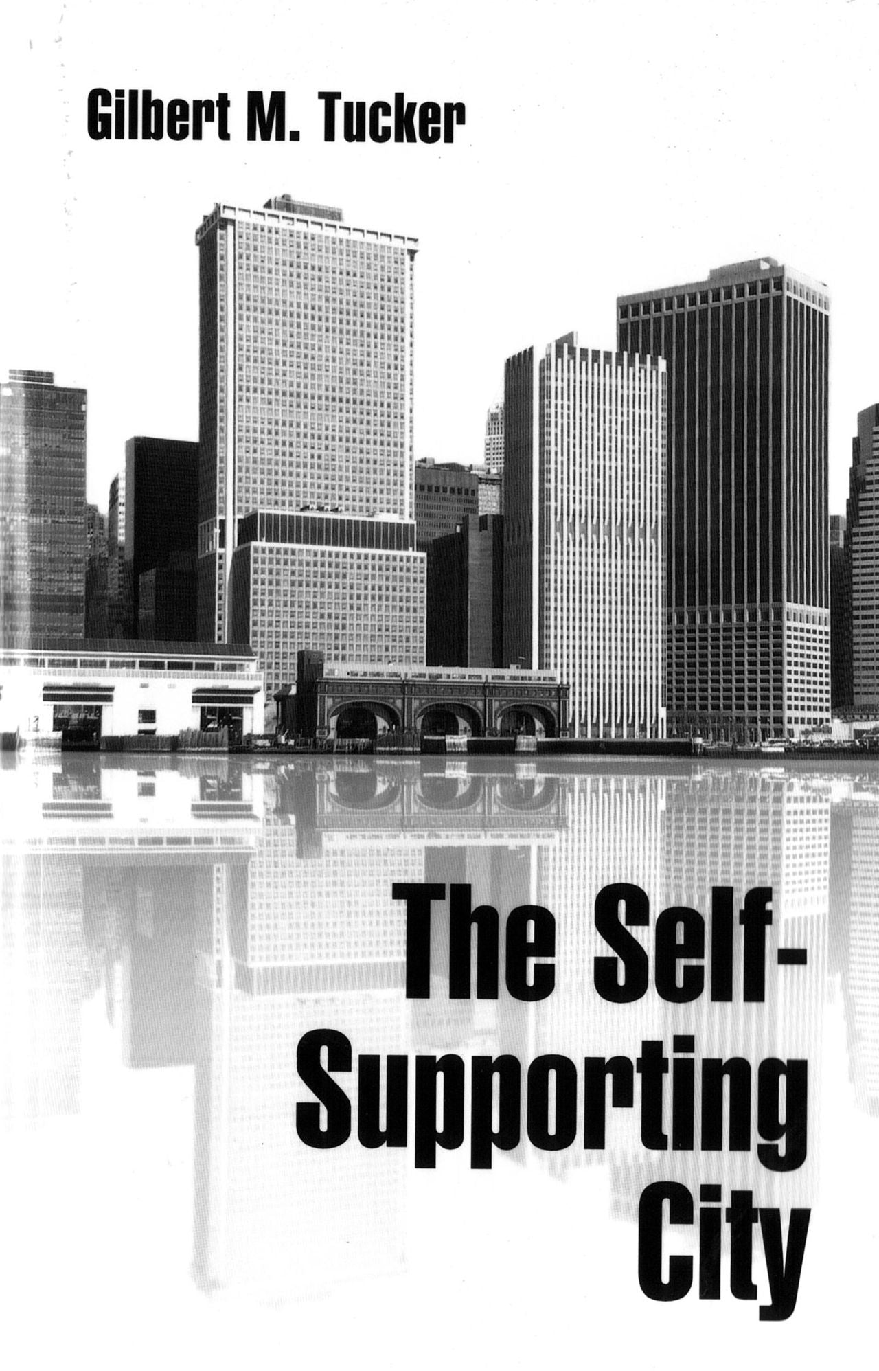 The Self-Supporting City