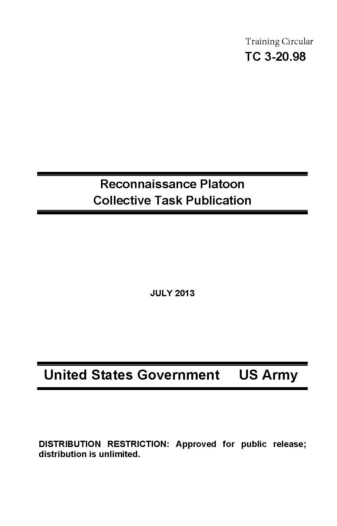 Training Circular TC 3-20.98 Reconnaissance Platoon Collective Task Publication July 2013