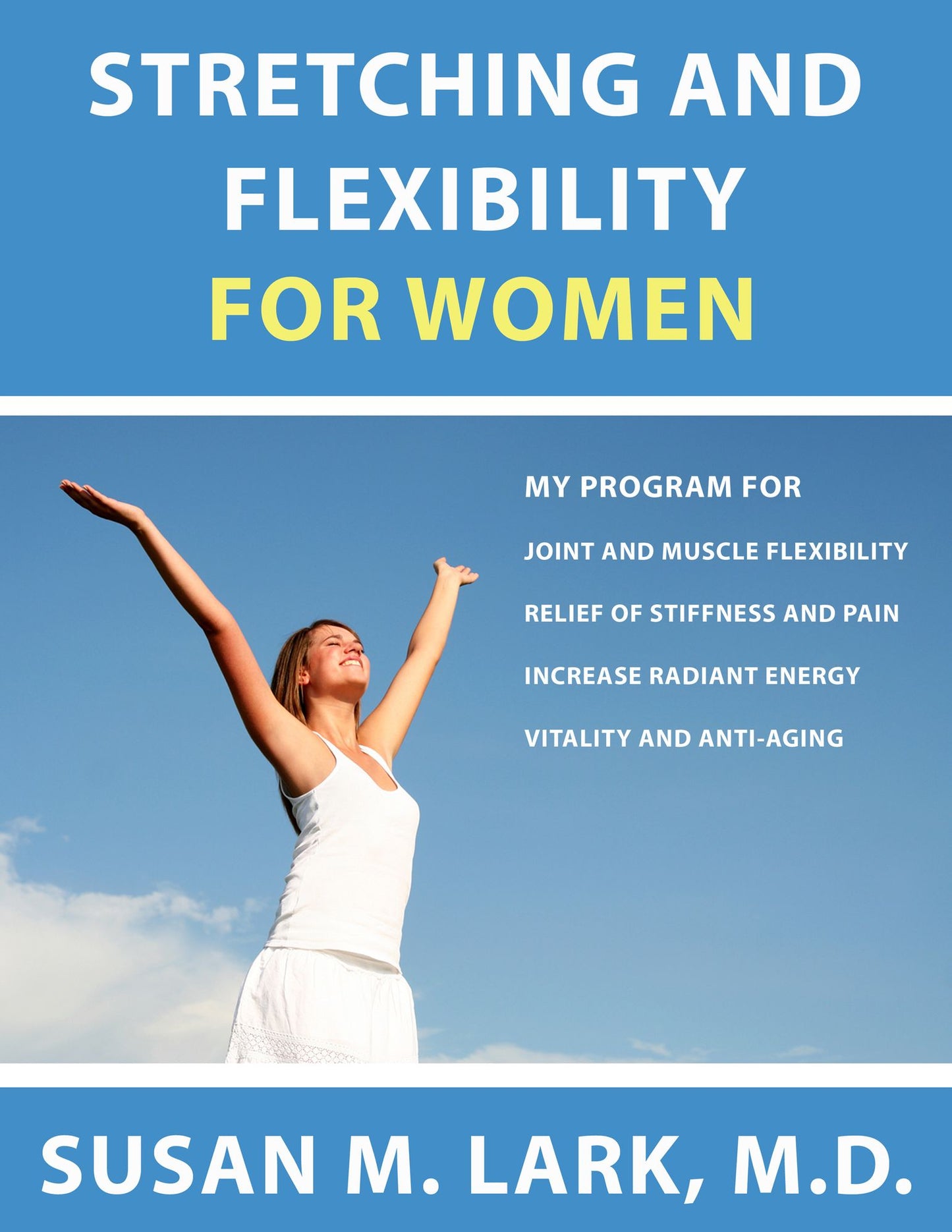 Stretching and Flexibility for Women