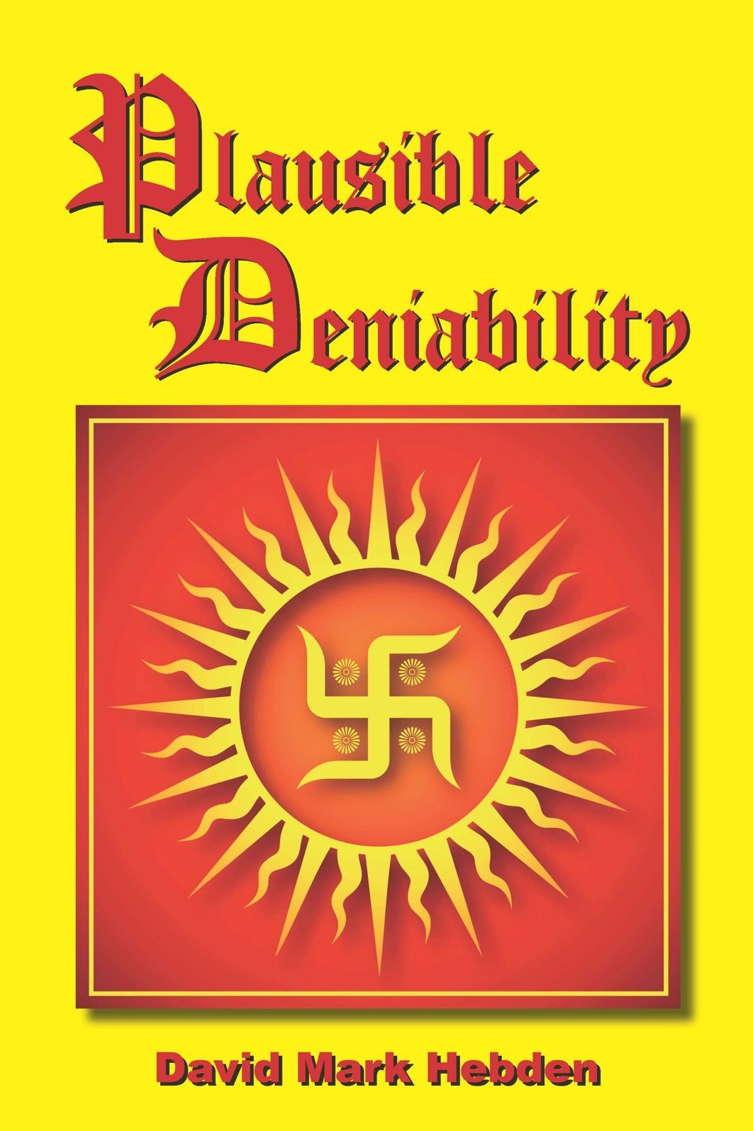 Plausible Deniability