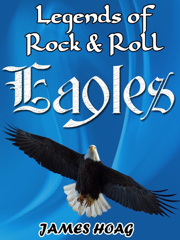 Legends of Rock & Roll - Eagles