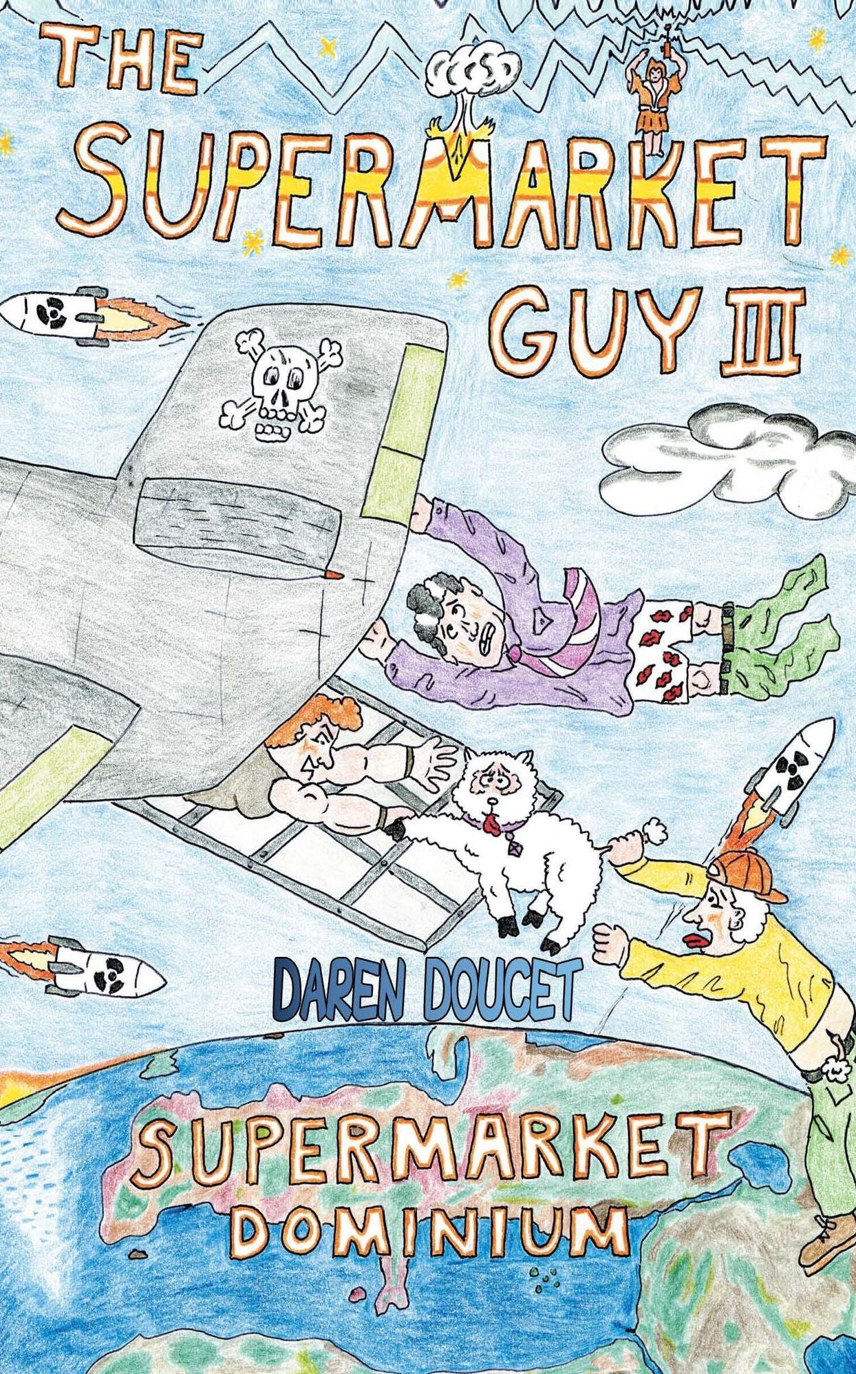 The Supermarket Guy III: Supermarket Dominium