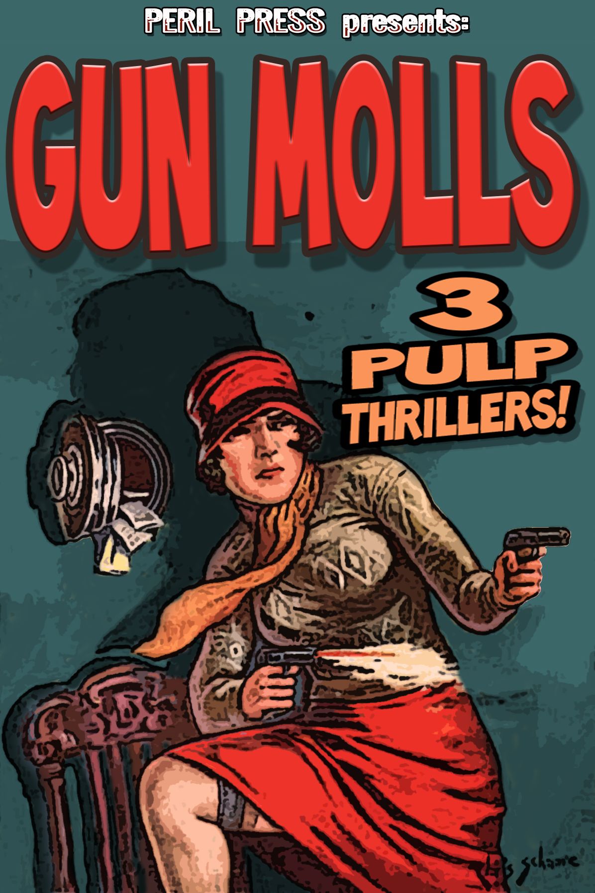 Gun Molls - 3 Pulp Thrillers!