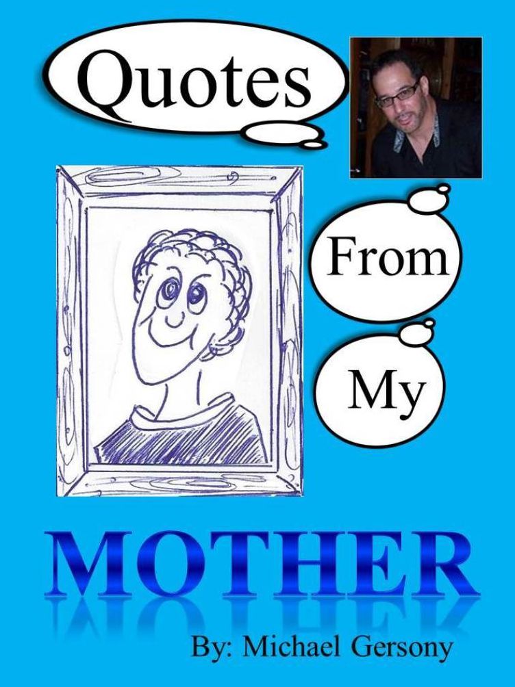 Quotes From My Mother