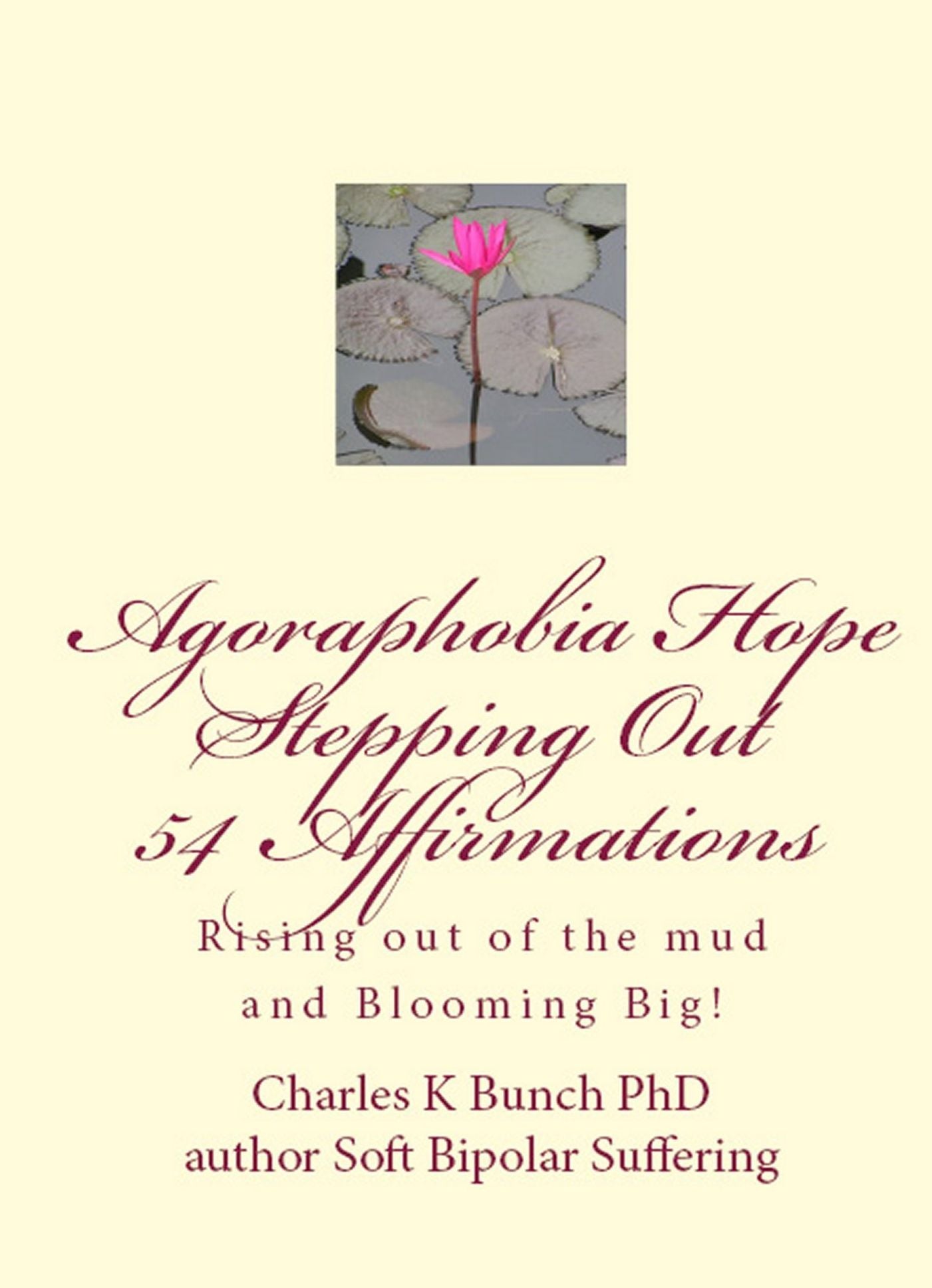Agoraphobia: Recovering with Good Thoughts