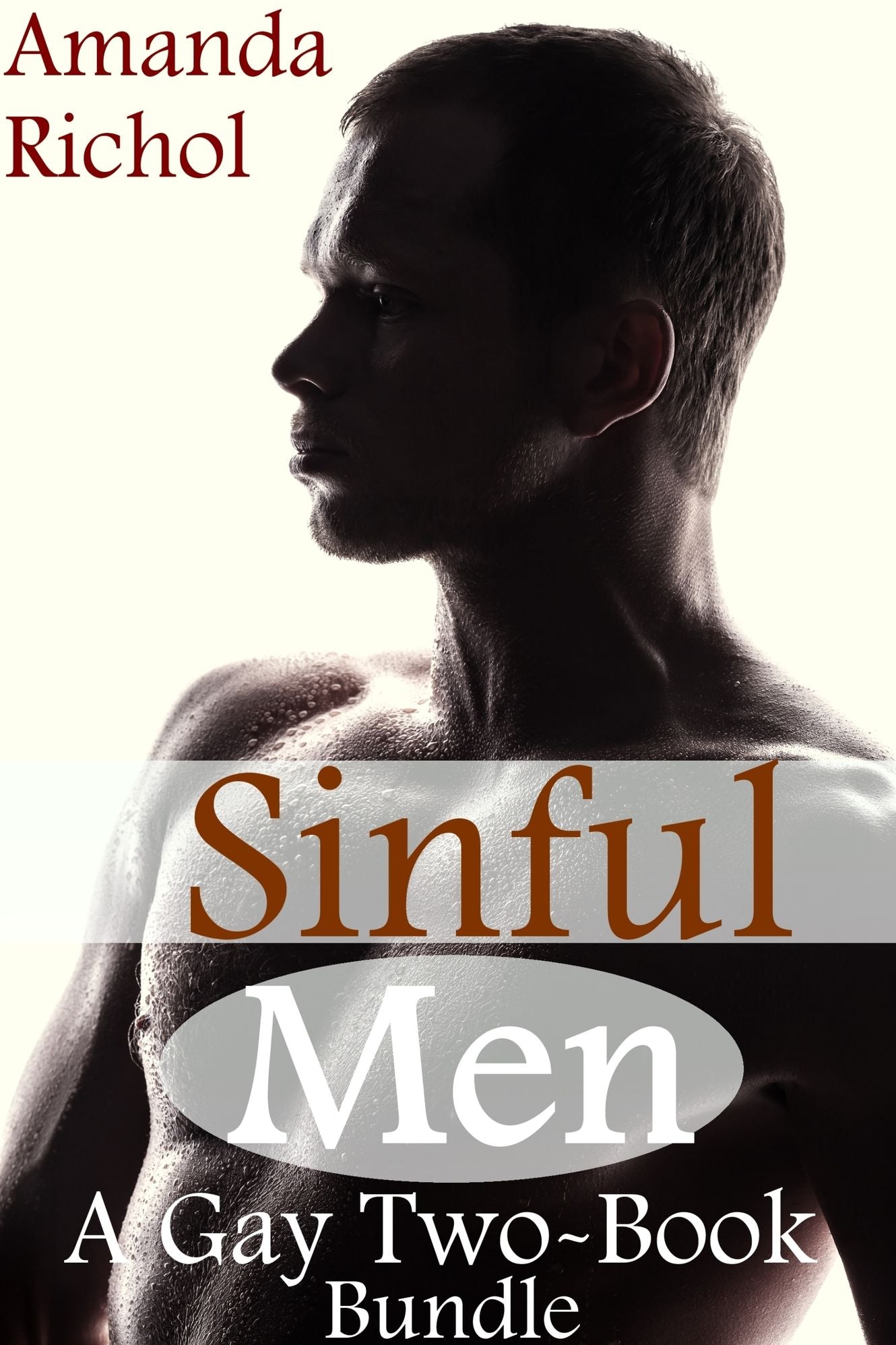 Sinful Men (First Time Gay Virgin Sex 2-Story Collection Bundle)