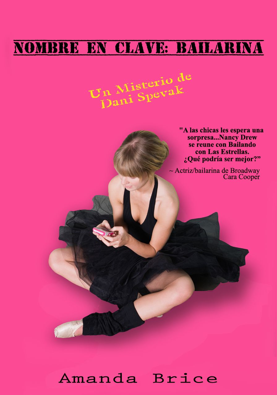Nombre En Clave: Bailarina (Codename: Dancer)